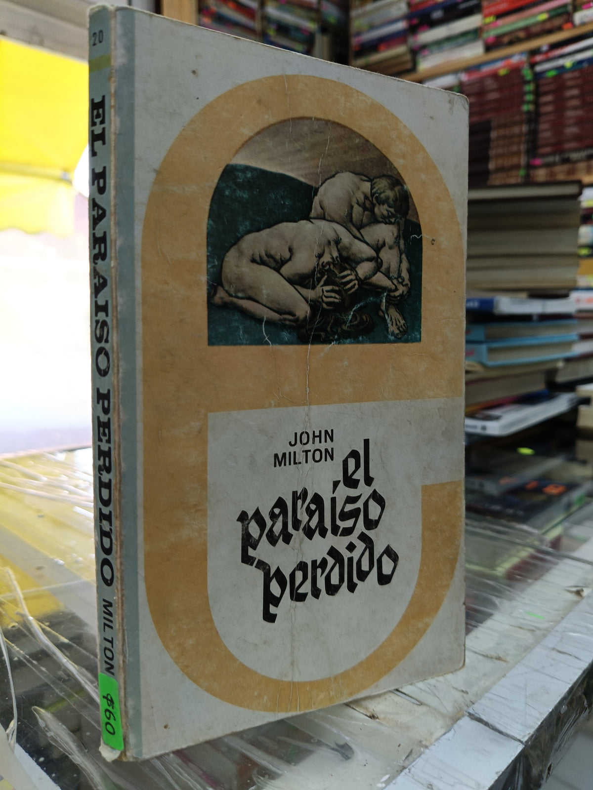 EL PARAISO PERDIDO POR JOHN MILTON USADO NOVELA JUAREZ 515