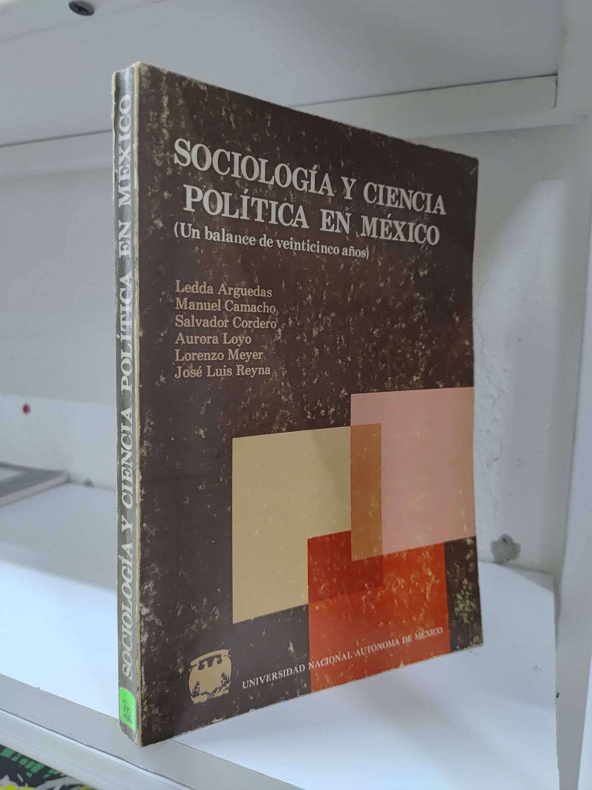 SOCIOLOGIA Y CIENCIA POLITICA EN MEXICO POR VARIOS AUTORES USADO SOCIOLOGIA JUAREZ 515