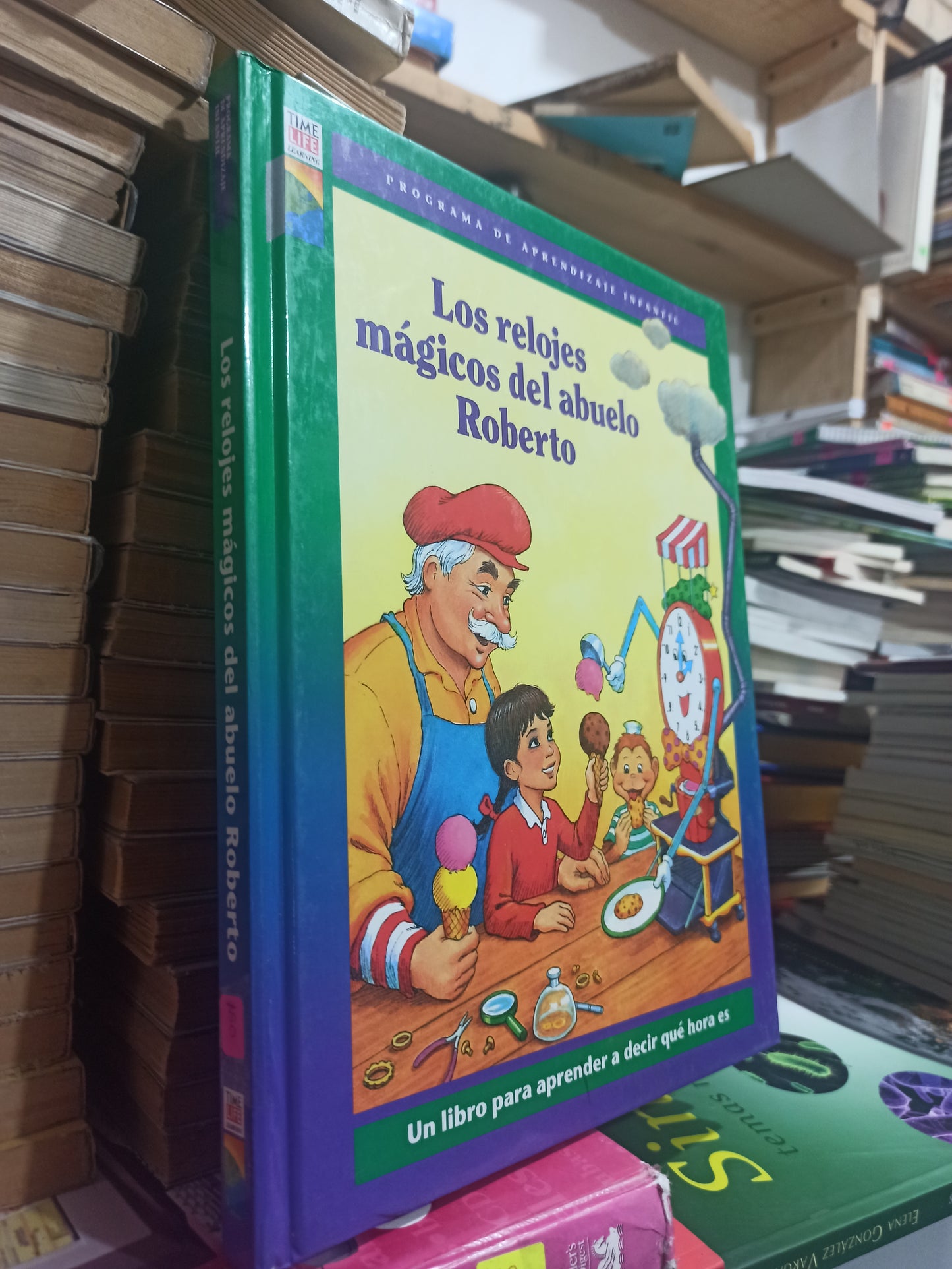 LOS RELOJES MAGICOS DEL ABUELO ROBERTO POR EDITORIAL TIME LIFE USADO INFANTILES JUÁREZ