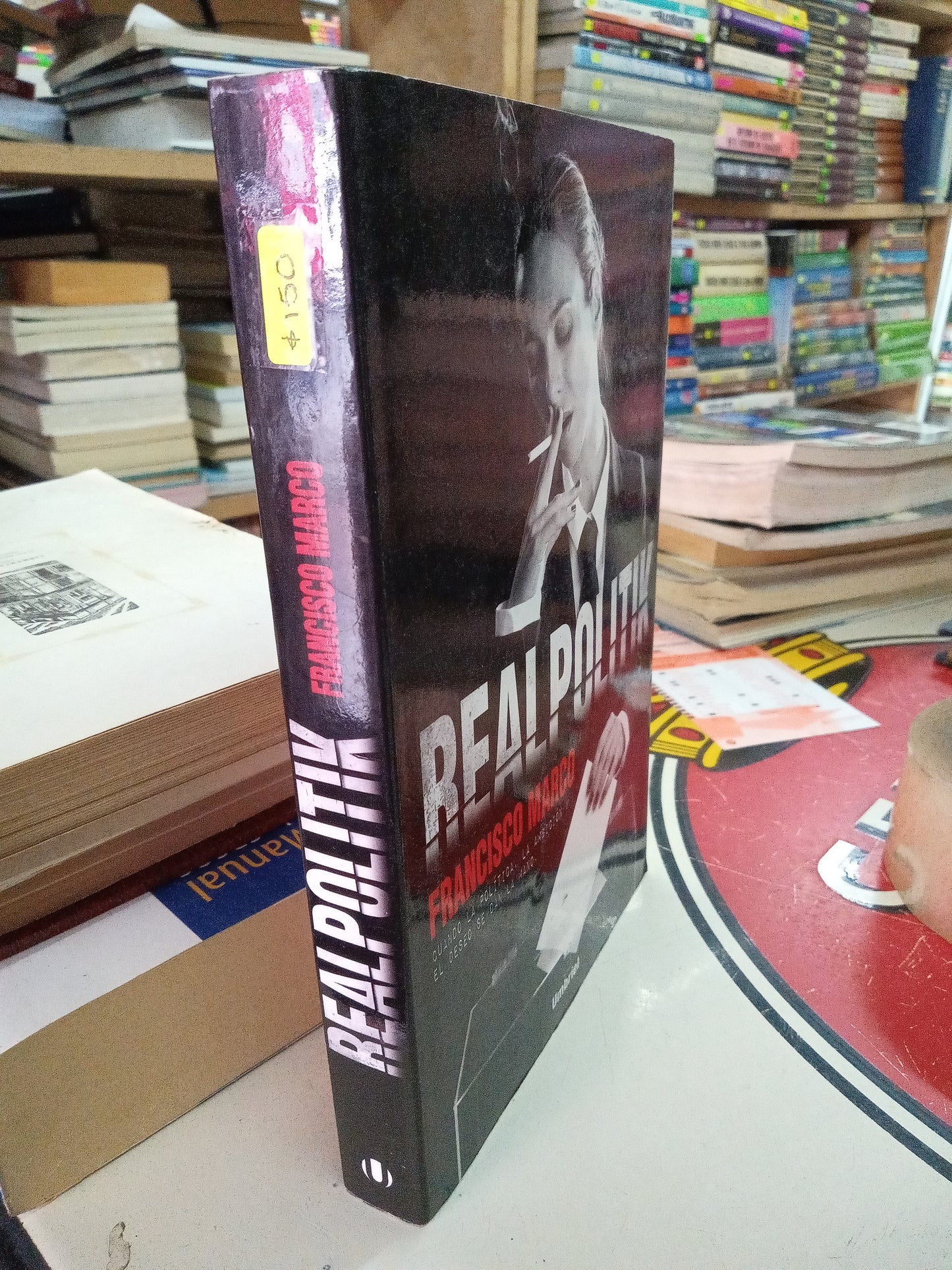 REALPOLITIK POR FRANCISCO MARCO USADO NOVELA LITERARIO 207