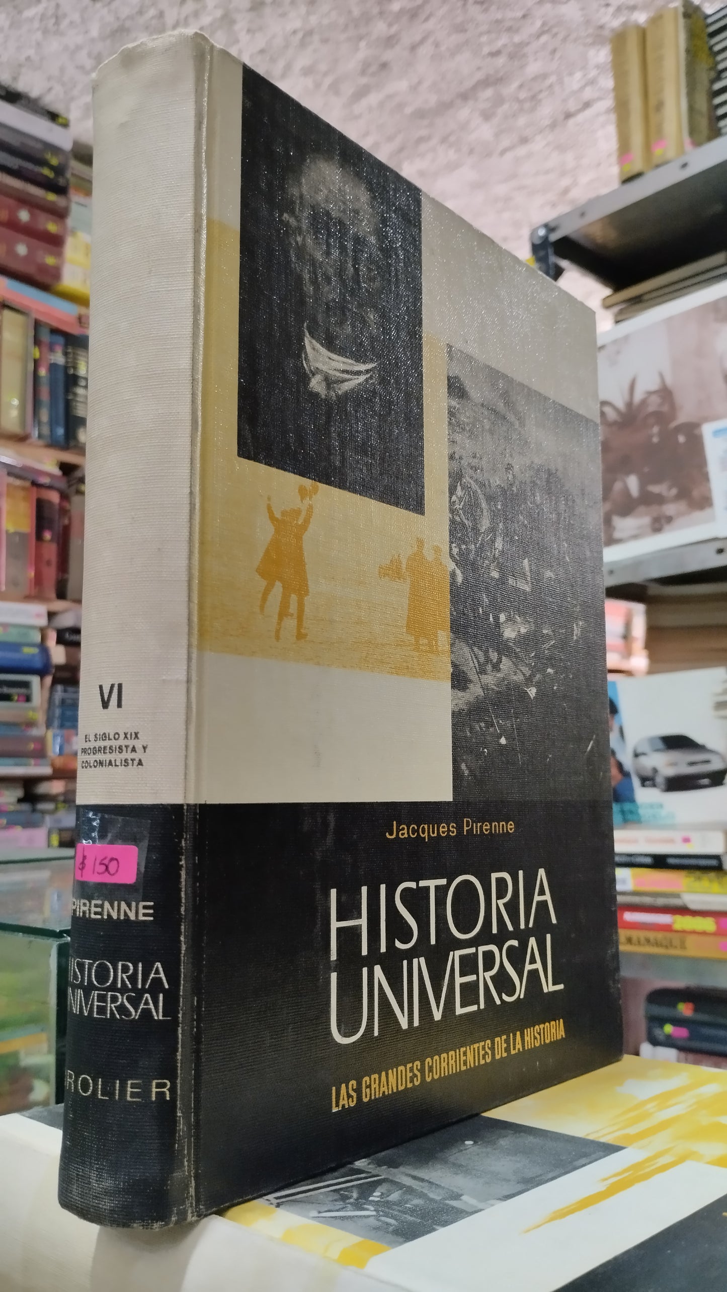 HISTORIA UNIVERSAL VI POR JACQUES PIRENNE LIBRO USADO HISTORIA ALDAMA