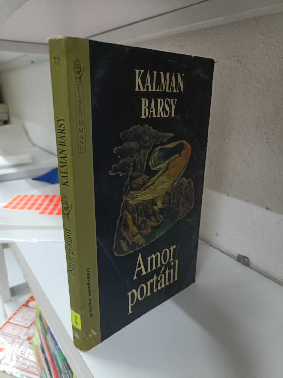 AMOR PORTATIL POR KALMAN BARSY USADO NOVELA JUAREZ 515