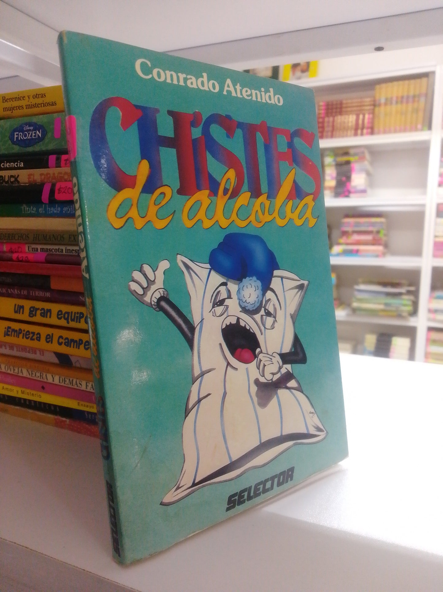 CHISTES DE ALCOBA POR CONRADO ATENIDO USADO INFANTIL JUAREZ 515