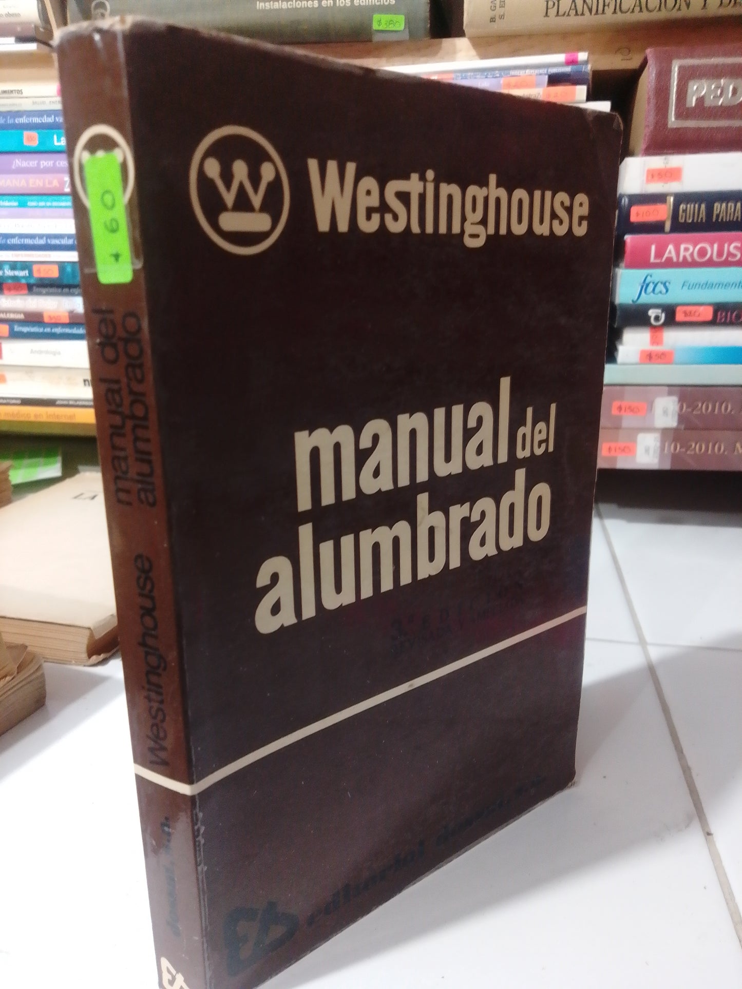 MANUAL DEL ALUMBRADO POR WESTINGHOUSE USADO OFICIOS JUAREZ