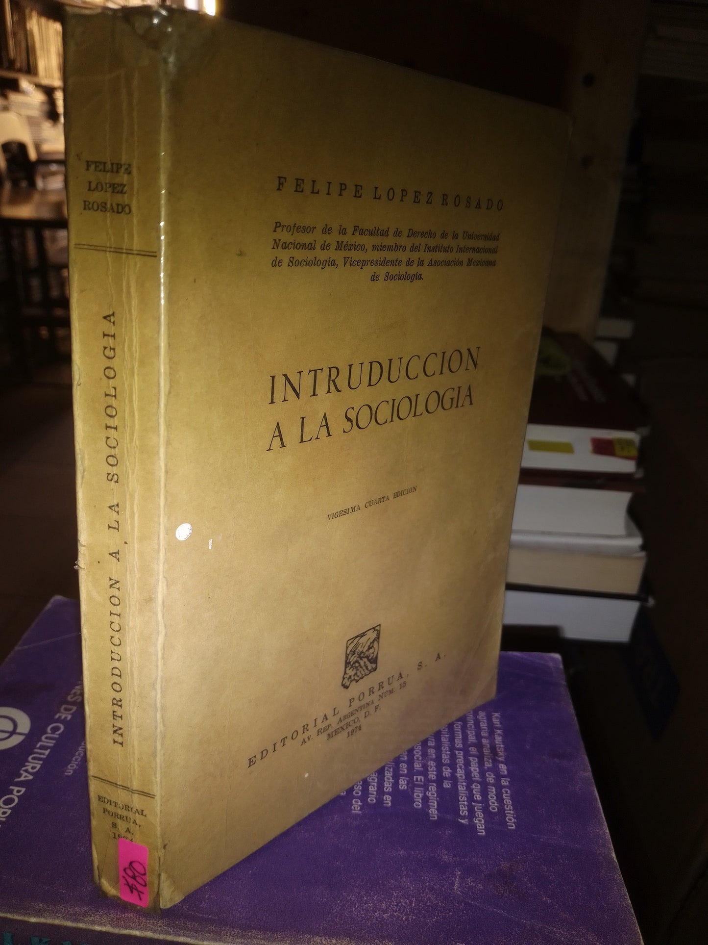 INTRODUCCIÓN A LA SOCIOLOGÍA POR FELIPE LOPEZ ROSADO USADO SOCIOLOGÍA LITERARIO 207