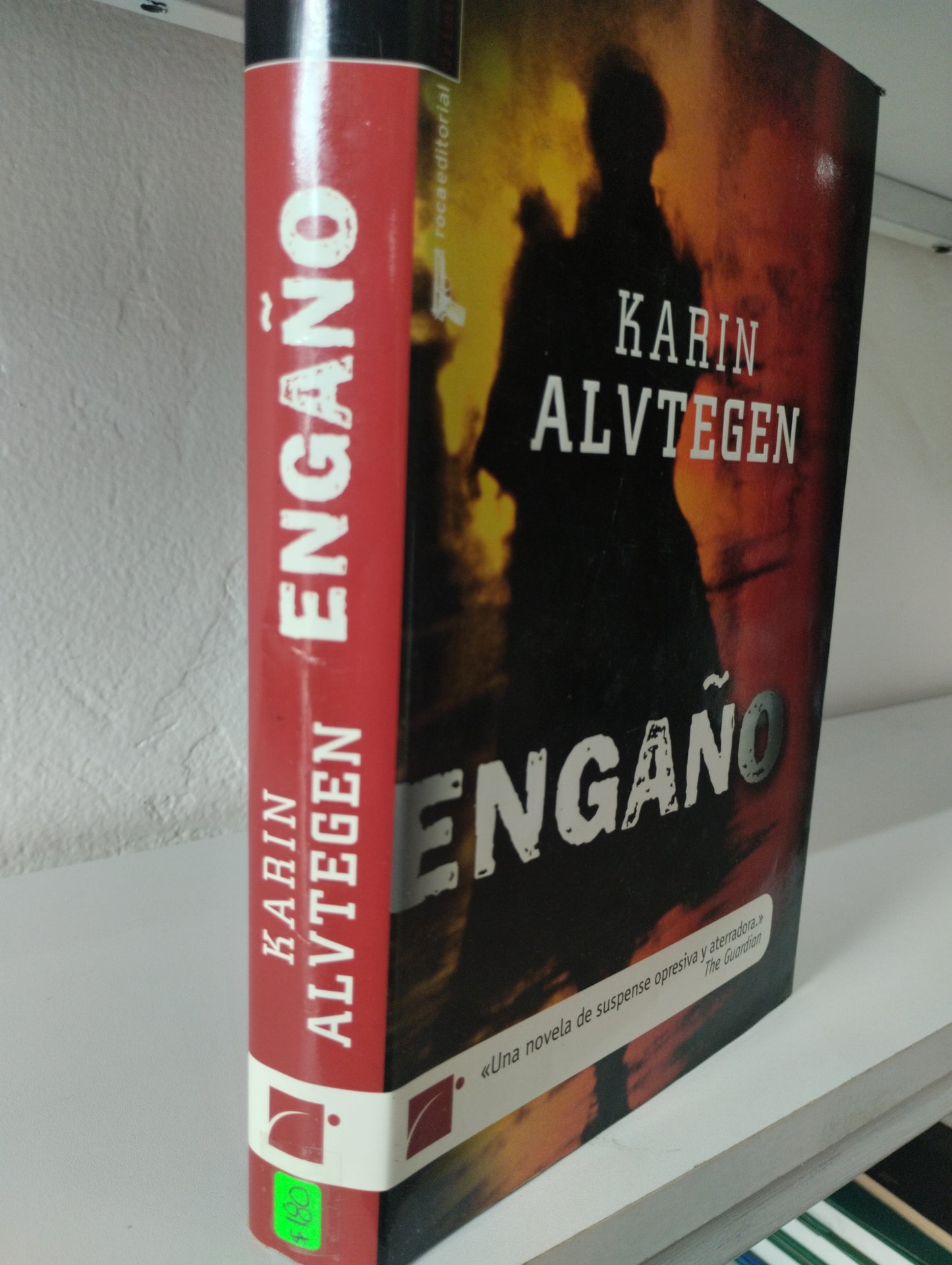 ENGAÑO KARIN ALVTEGEN USADO NOVELAS JUAREZ 515