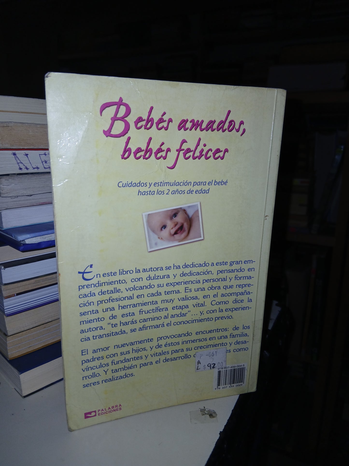 BEBÉS AMADOS, BEBÉS FELICES POR MARÍA ESTELA JUEN USADO SUPERACIÓN PERSONAL LITERARIO 207
