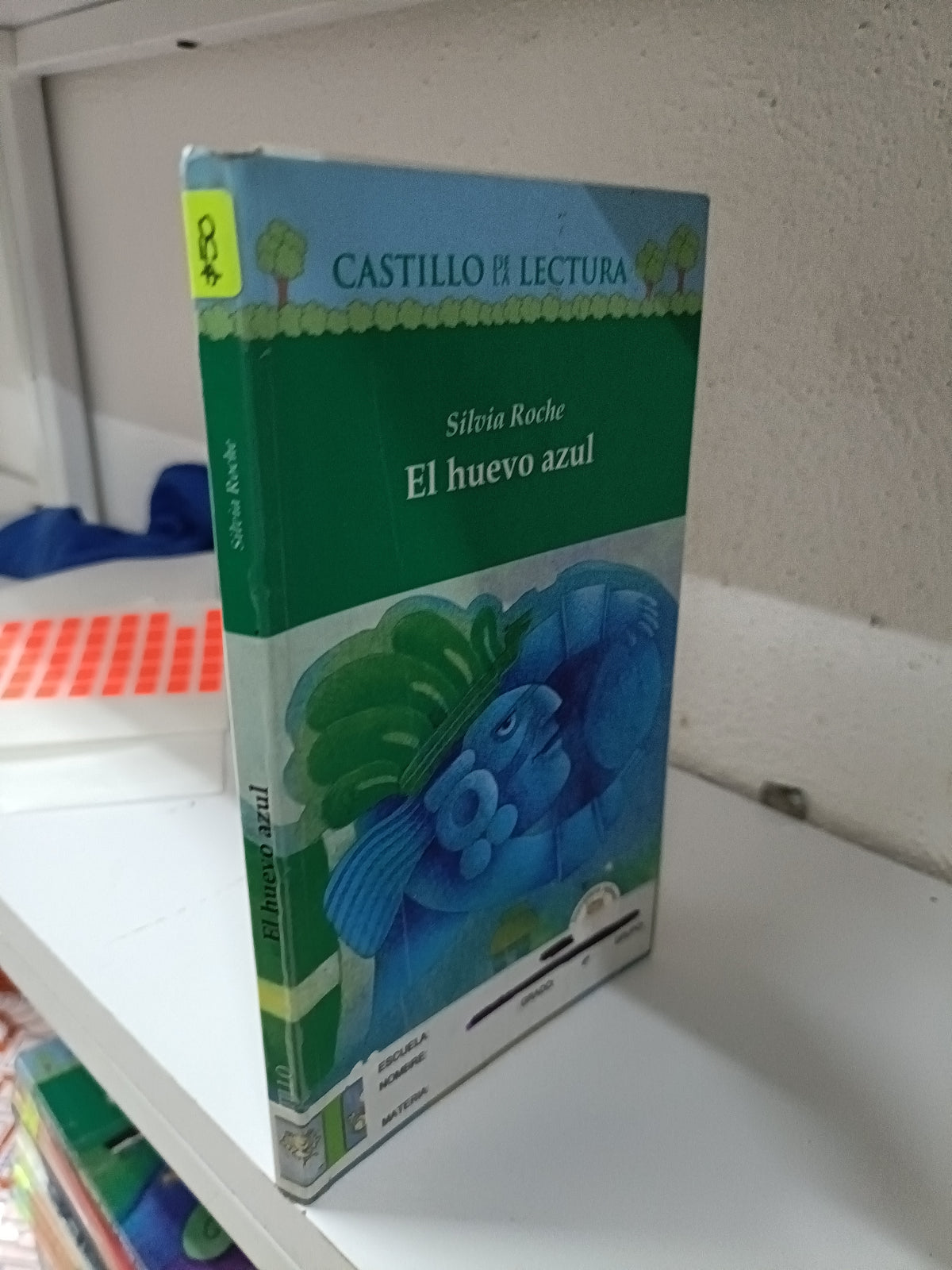 EL HUEVO AZUL POR SILVIA ROCHE USADO INFANTIL JUAREZ 515