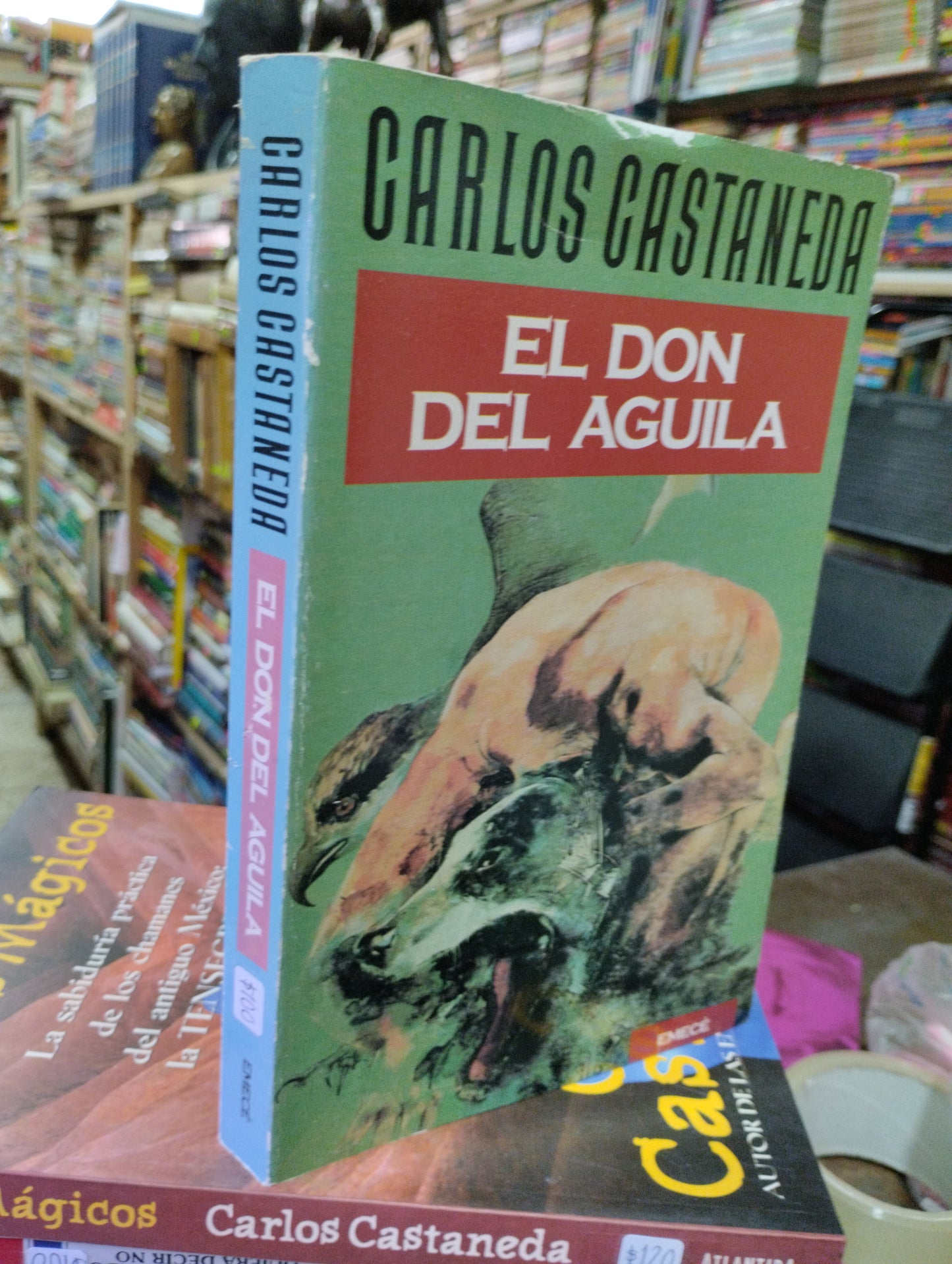 EL DON DEL AGUILA POR CARLOS CASTANEDA USADO NOVELAS ALDAMA