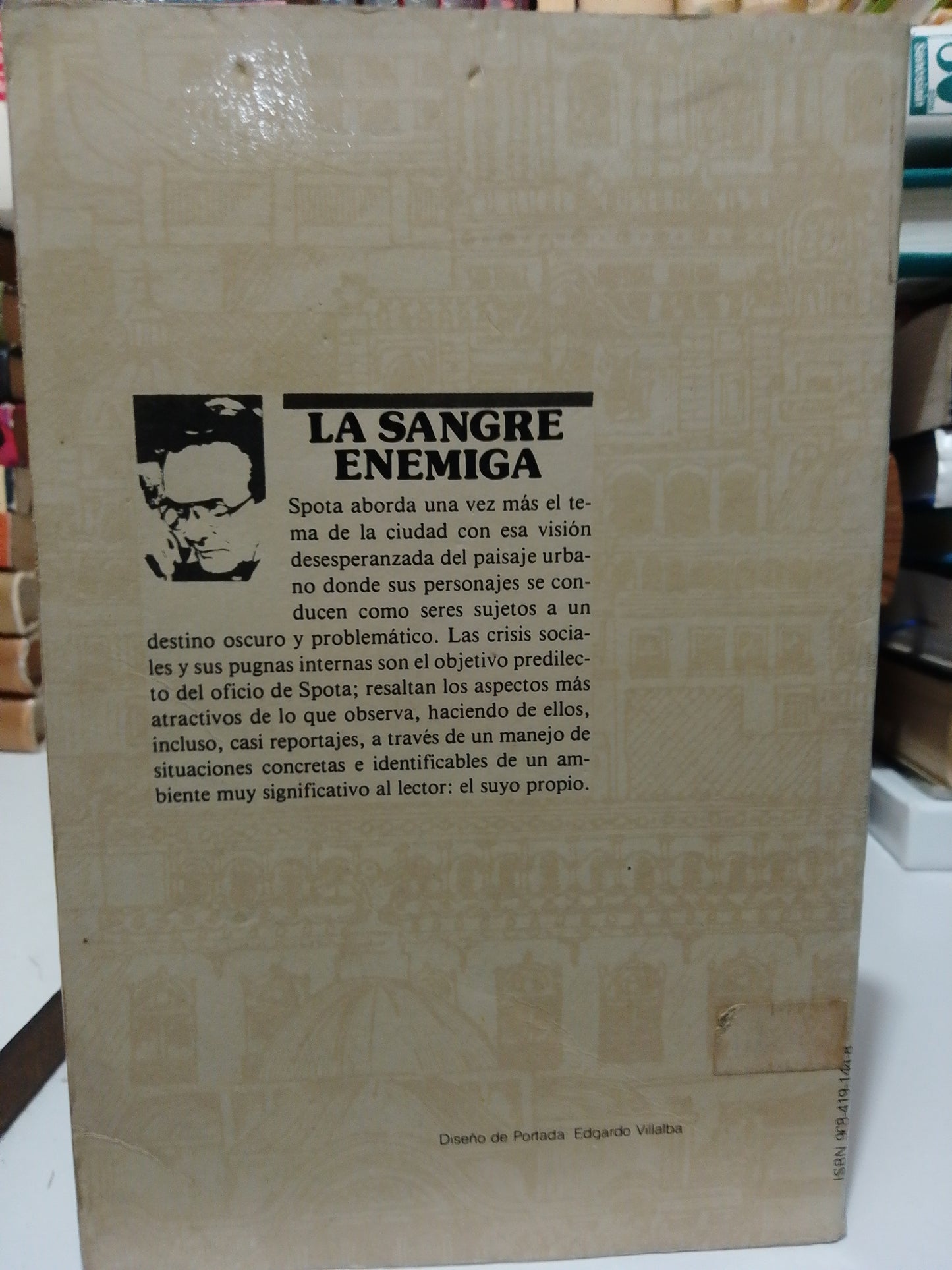 LA SANGRE ENEMIGA POR LUIS SPOTA JUÁREZ USADO NOVELA