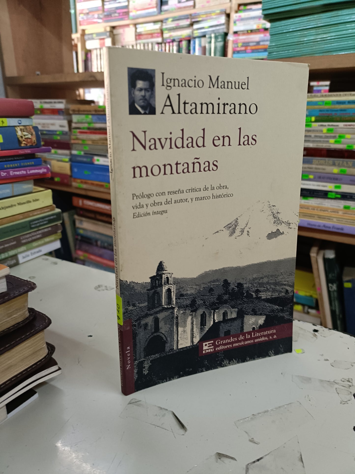 NAVIDAD EN LAS MONTAÑAS POR IGNACIO MANUEL ALTAMIRANO USADO NOVELA LITERARIO 207