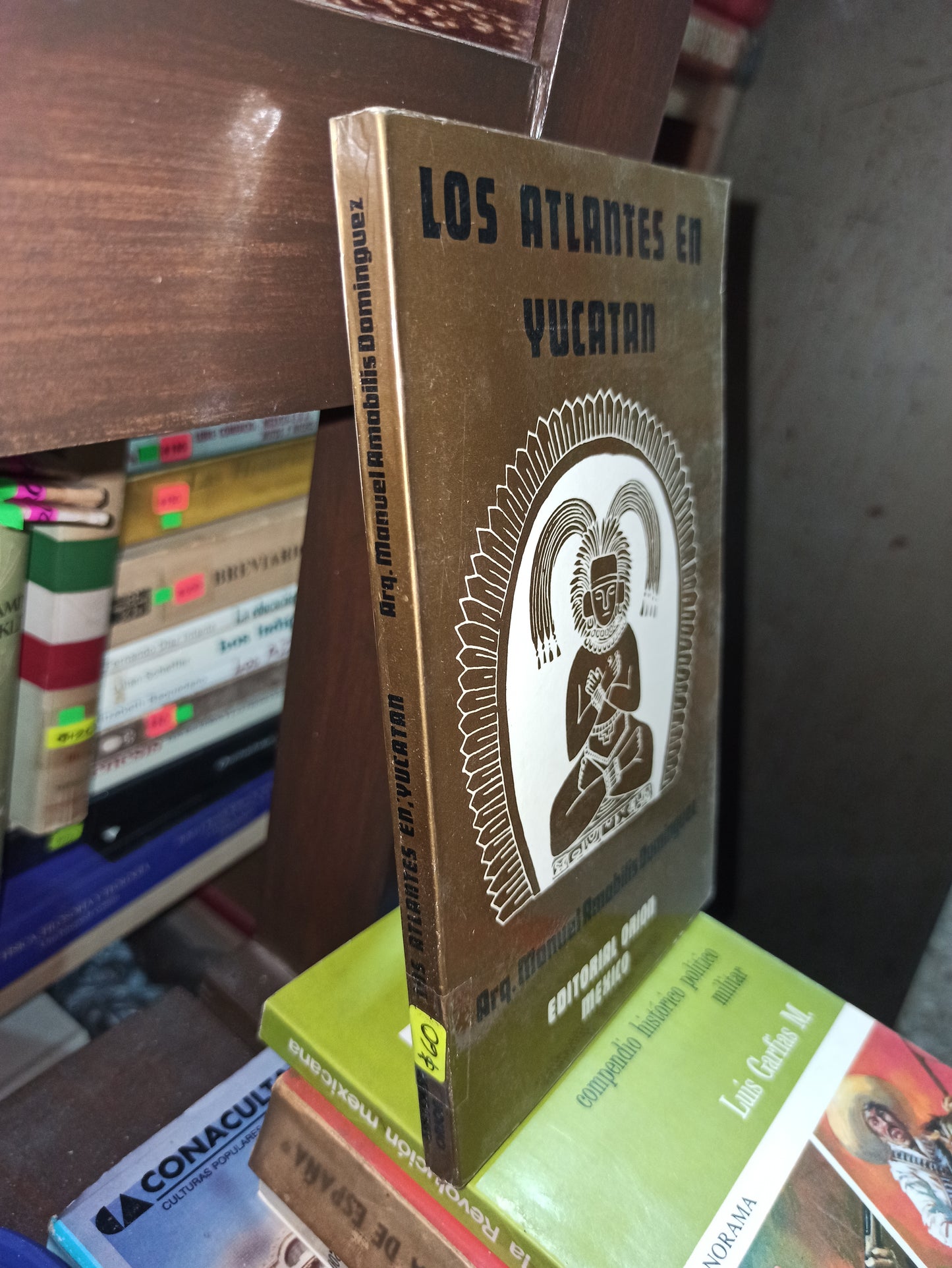 LOS ATLANTES EN YUCATAN POR MANUEL AMABLIS DOMINGUEZ USADO HISTORIA ALDAMA