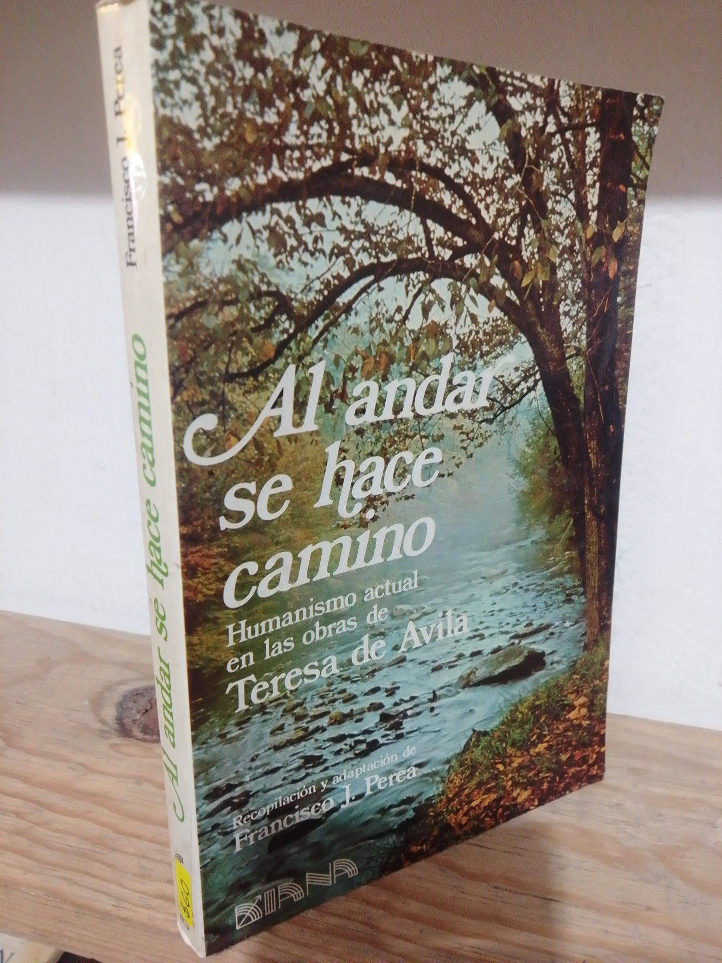 AL ANDAR SE HACE CAMINO POR TERESA DE AVILA USADO RELIGION JUAREZ