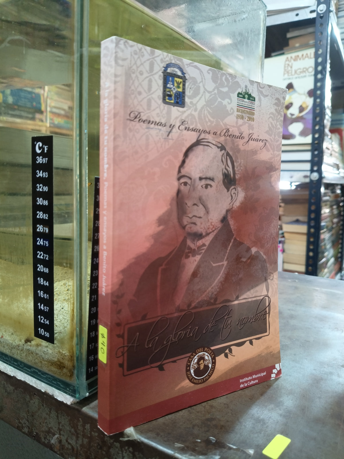 A LA GLORIA DE TU NOMBRE POEMAS Y ENSAYOS A BENITO JUAREZ POR FRANCISCO JAVIER ESTRADA USADO POESIA ALDAMA
