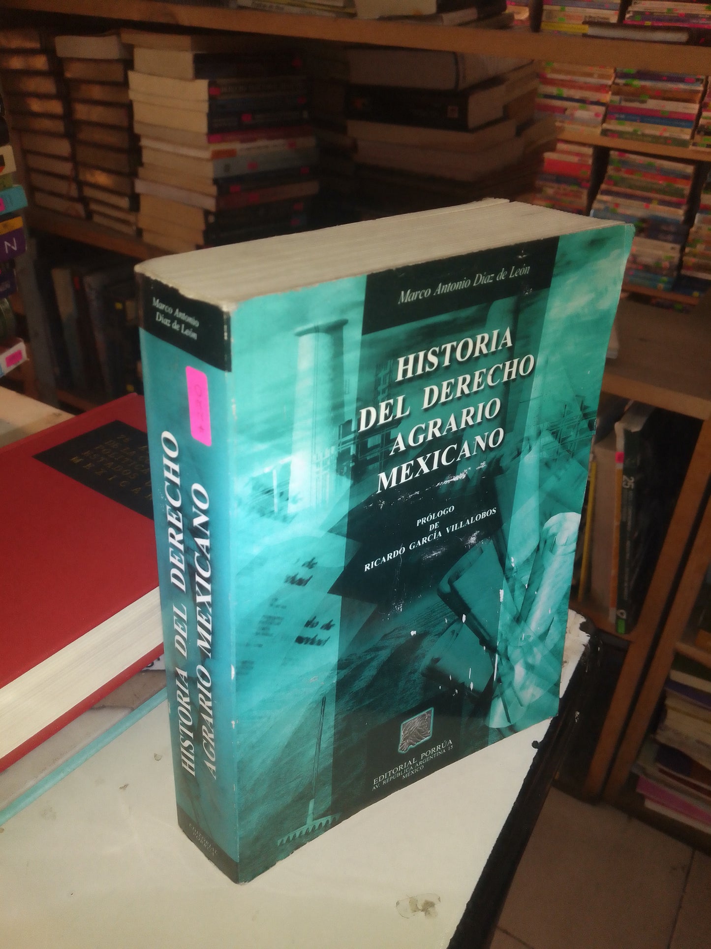 HISTORIA DEL DERECHO AGRARIO MEXICANO POR MARCO ANTONIO DÍAZ DE LEÓN USADO DERECHO LITERARIO 207