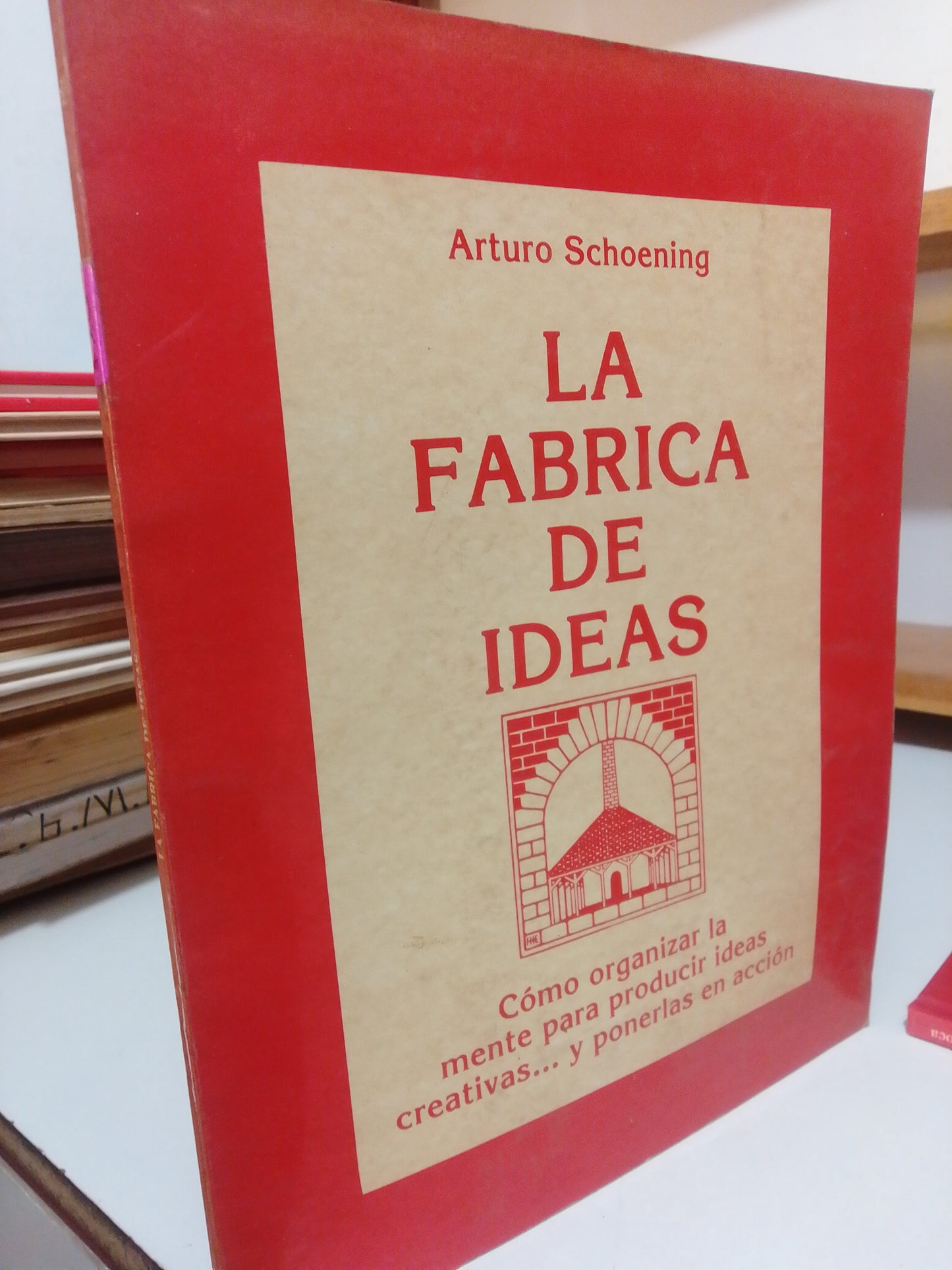 LA FABRICA DE IDEAS POR ARTURO SCHOENING USADO INFANTIL JUAREZ