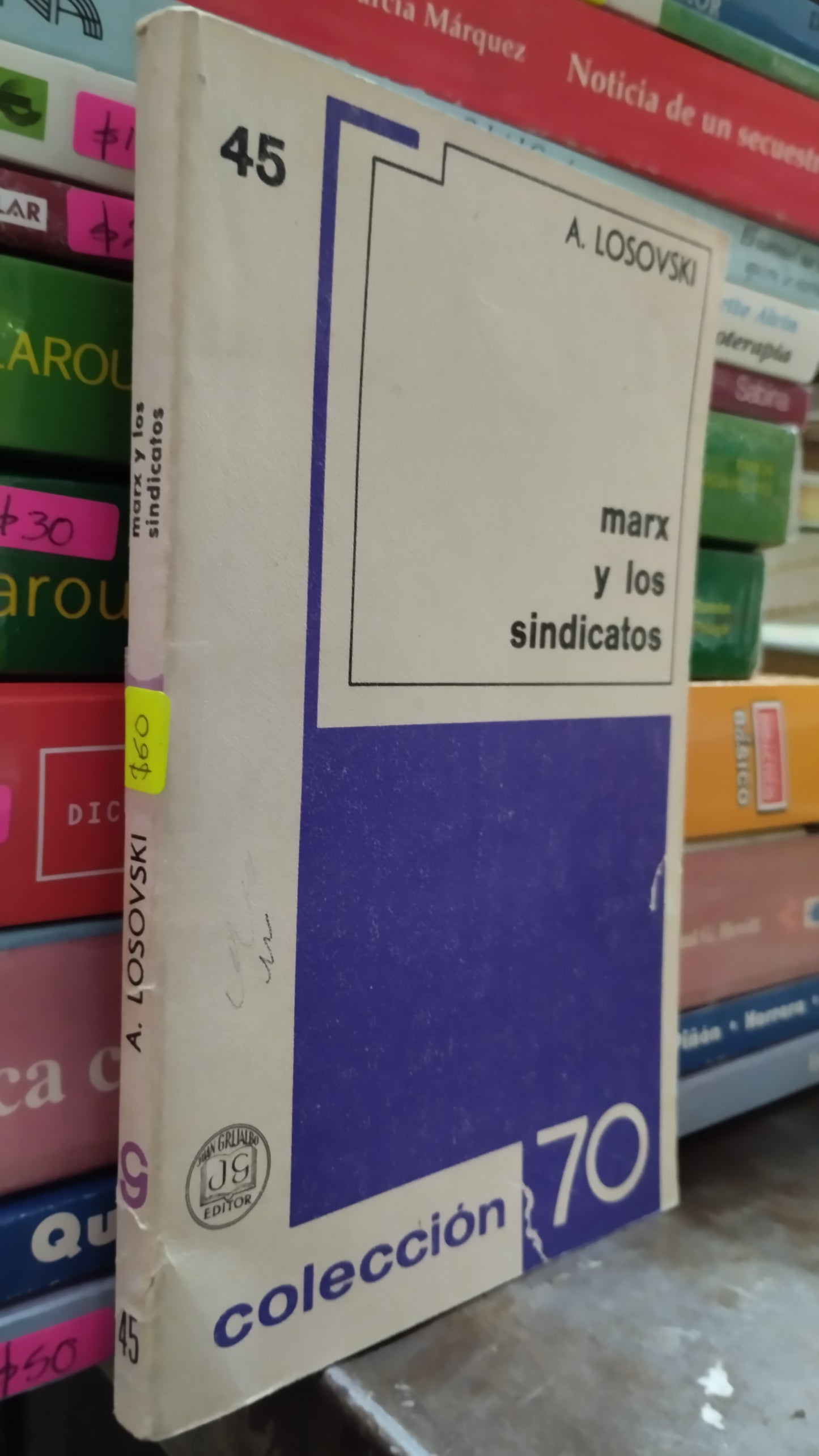 MARX Y LOS SINDICATOS POR A LOSOVSKI LIBRO USADO SOCIOLOGIA ALDAMA