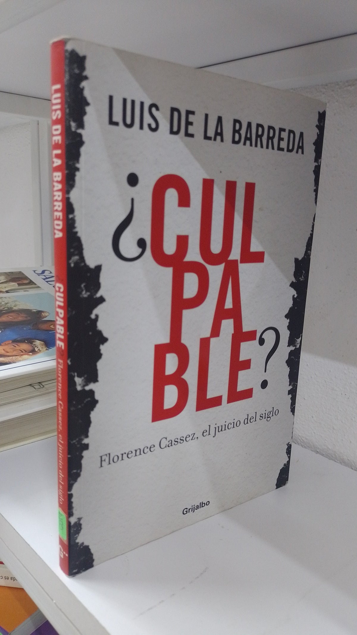 ¿CULPABLE? POR LUIS DE LA BARRERA USADO POLITICA JUAREZ 515