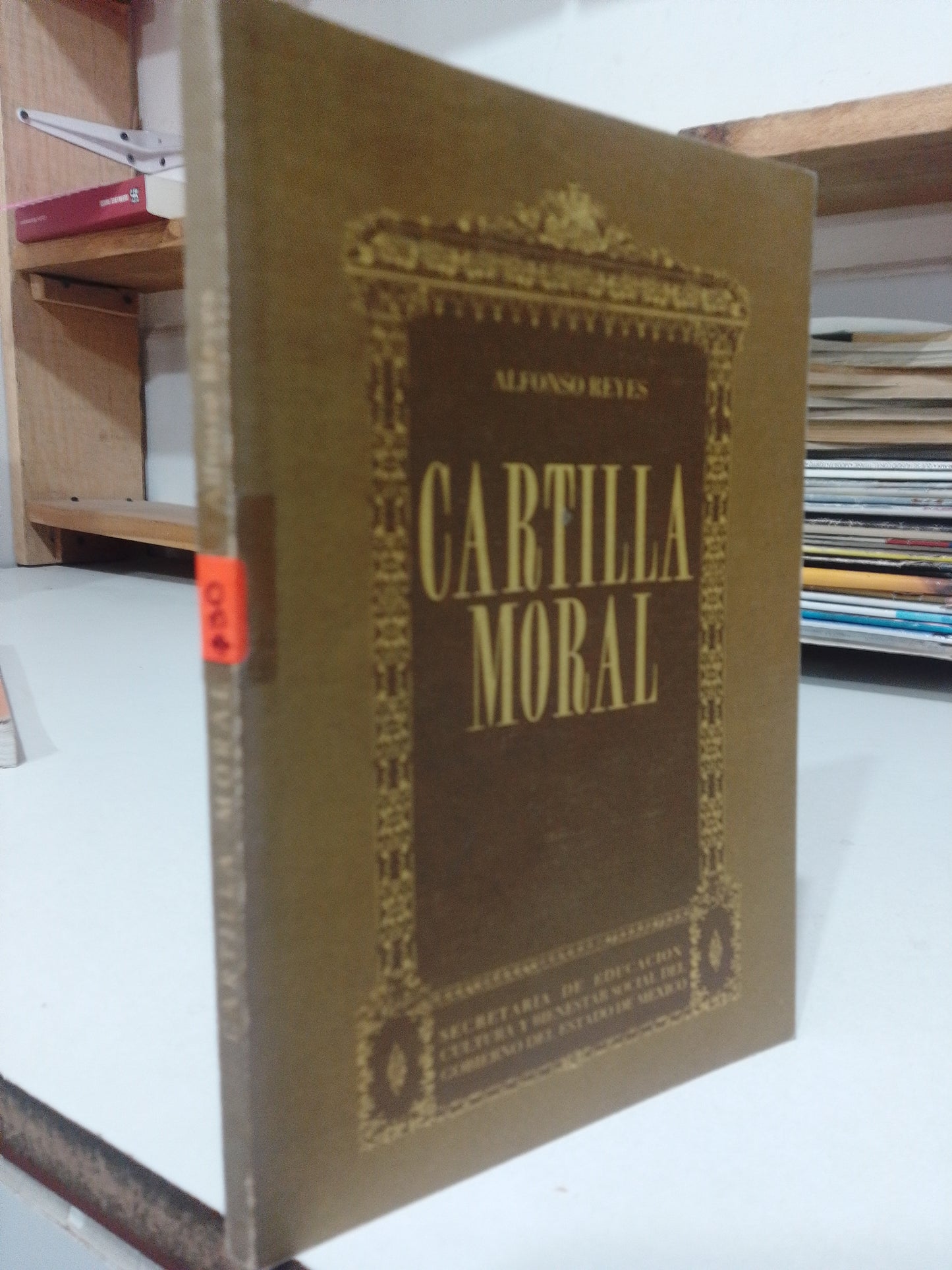 CARTILLA MORAL POR ALFONSO REYES USADO FILOSOFIA JUAREZ