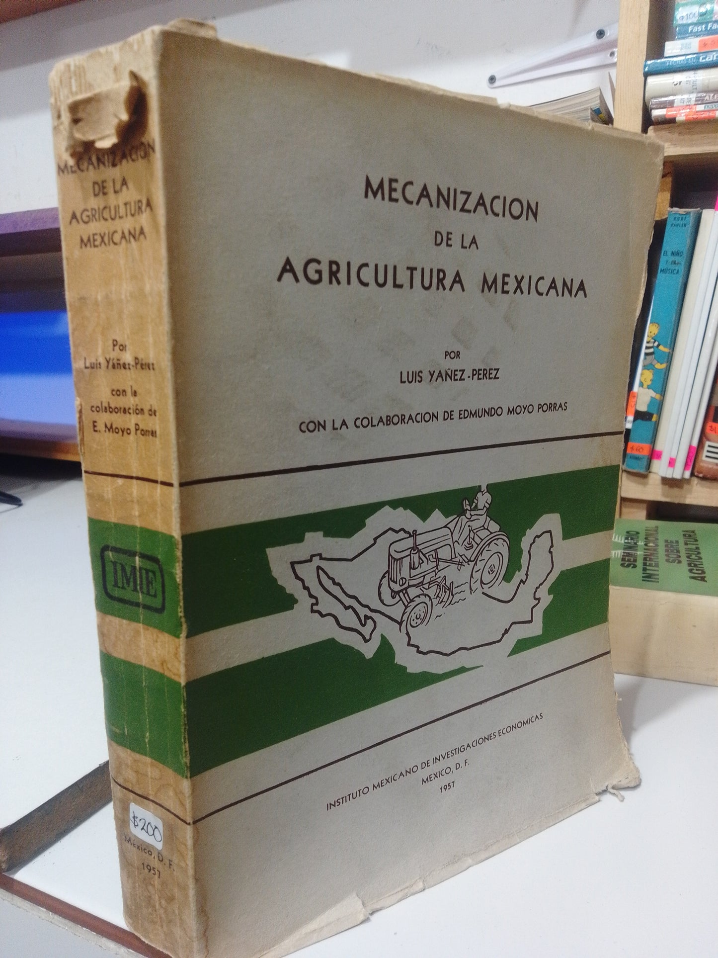 MECANIZACION DE LA AGRICULTURA MEXICANA POR LUIS YAÑEZ USADO AGRICULTURA JUAREZ