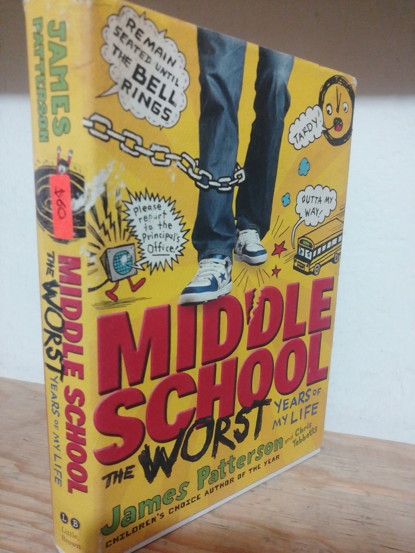 MIDDLE SCHOOL THE WORST YEARS OF MY LIFE POR JAMES PATTERSON USADO IDIOMAS JUAREZ