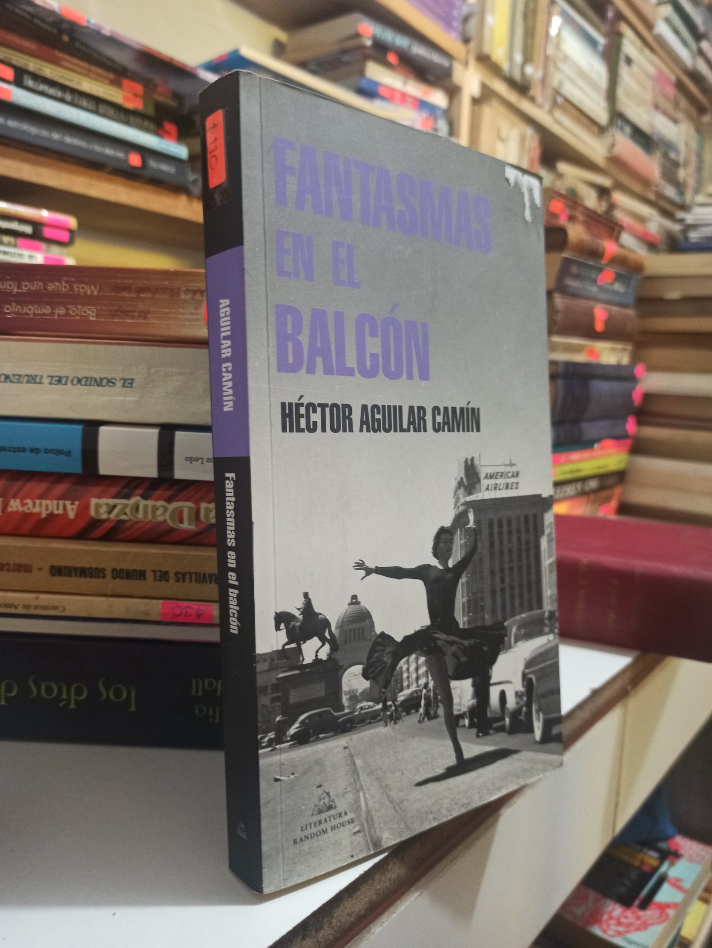 FANTASMAS EN EL BALCON POR HECTOR AGUILAR CAMIN USADO NOVELAS JUÁREZ