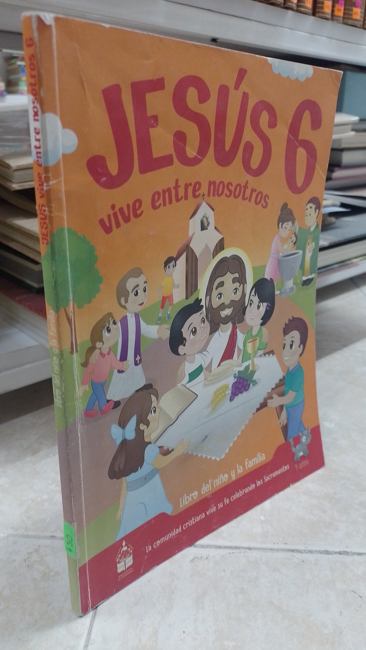 JESUS VIVE ENTRE NOSOTROS 6 POR MARIA ELENA OCEGUEDA JUAREZ USADO RELIGION JUAREZ 515