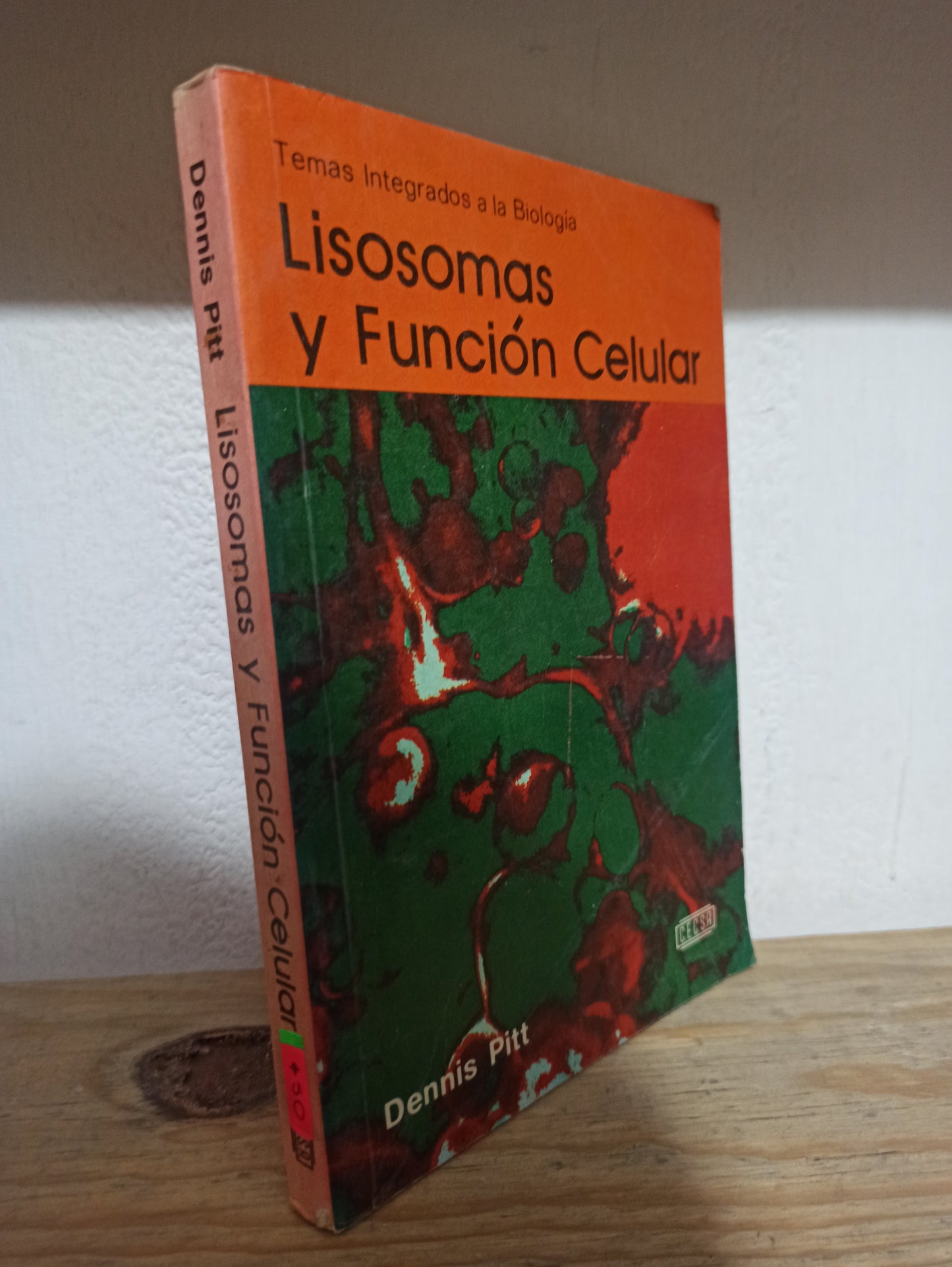 TEMAS INTEGRADOS A LA BIOLOGIA LISOMAS Y FUNCION CELULAR POR DENNIS PITT USADO BIOLOGIA JUÁREZ