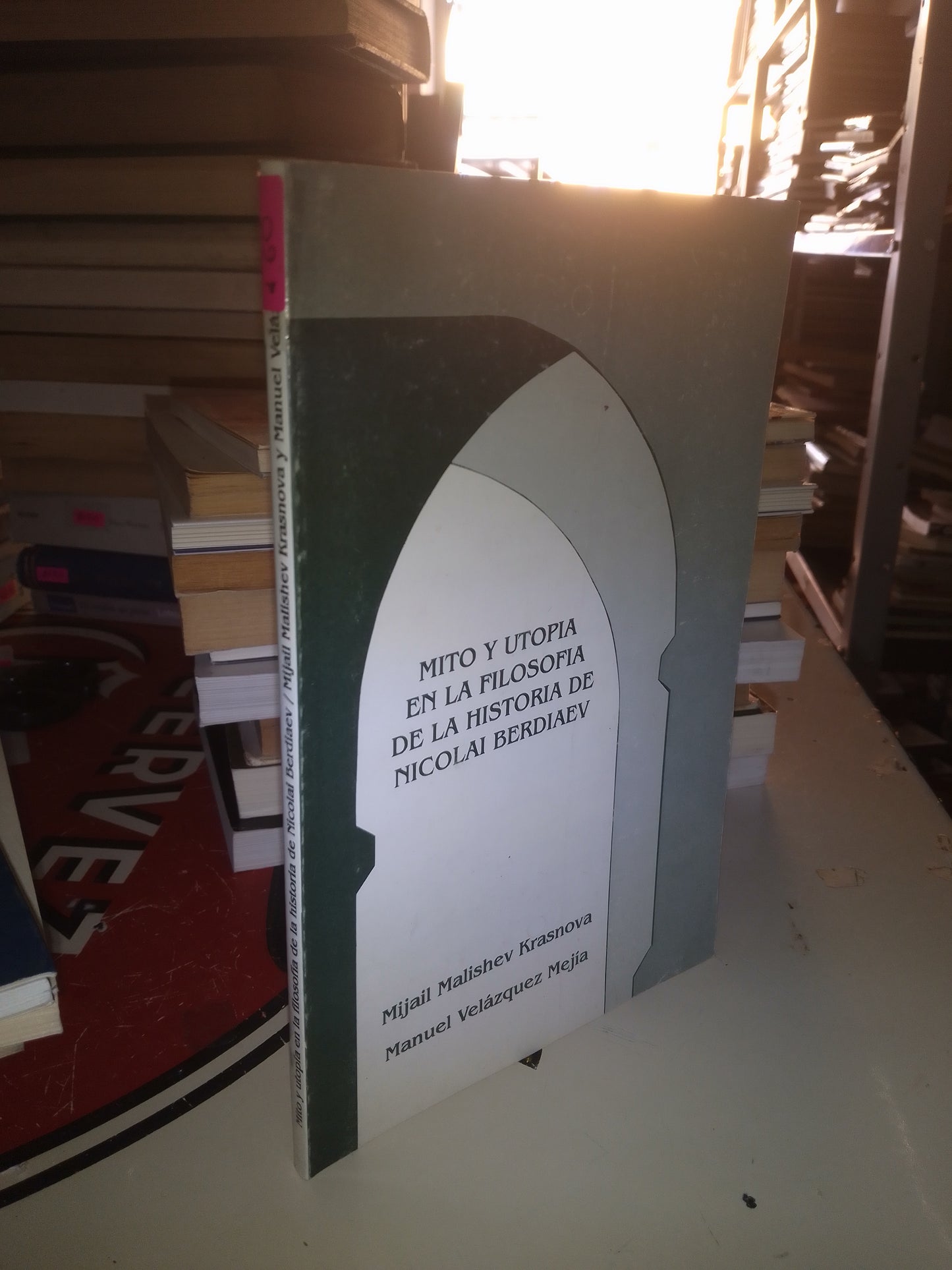 MITO Y UTOPÍA EN LA FILOSOFÍA DE LA HISTORIA DE NIKOLAI BERDIAEV POR MIJAIL MALISHEV KRASNOVA Y MANUEL VELÁZQUEZ MEJÍA USADO FILOSOFÍA LITERARIO 207