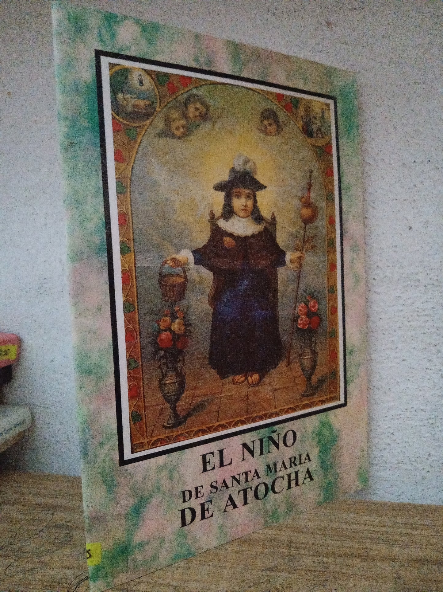 EL NIÑO DE SANTA MARIA DE ATOCHA USADO RELIGION LITERARIO 305