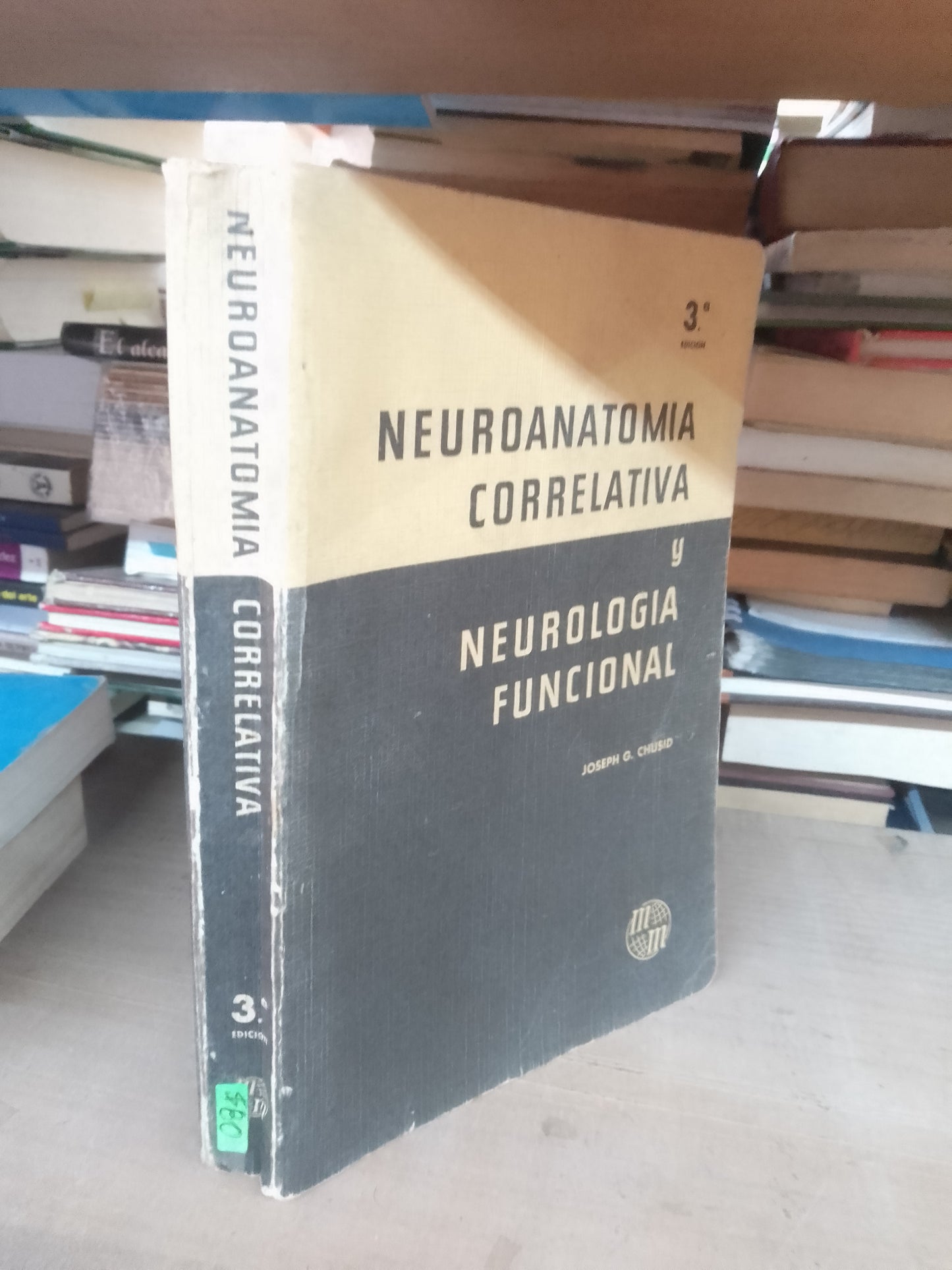 NEUROANATOMÍA CORRELATIVA Y NEUROLOGÍA FUNCIONAL POR JOSEPH G. CHUSID USADO MEDICINA LITERARIO 207