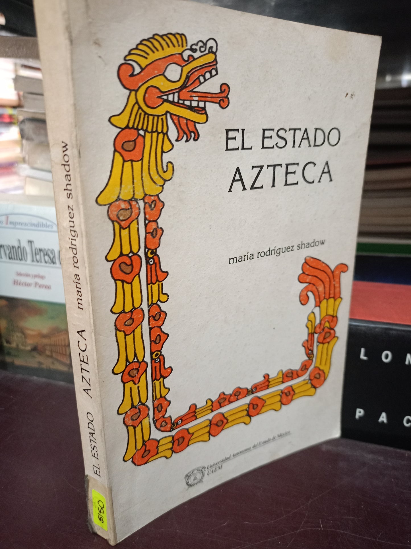 EL ESTADO AZTECA POR MARÍA RODRÍGUEZ SHADOW USADO HISTORIA LITERARIA 305