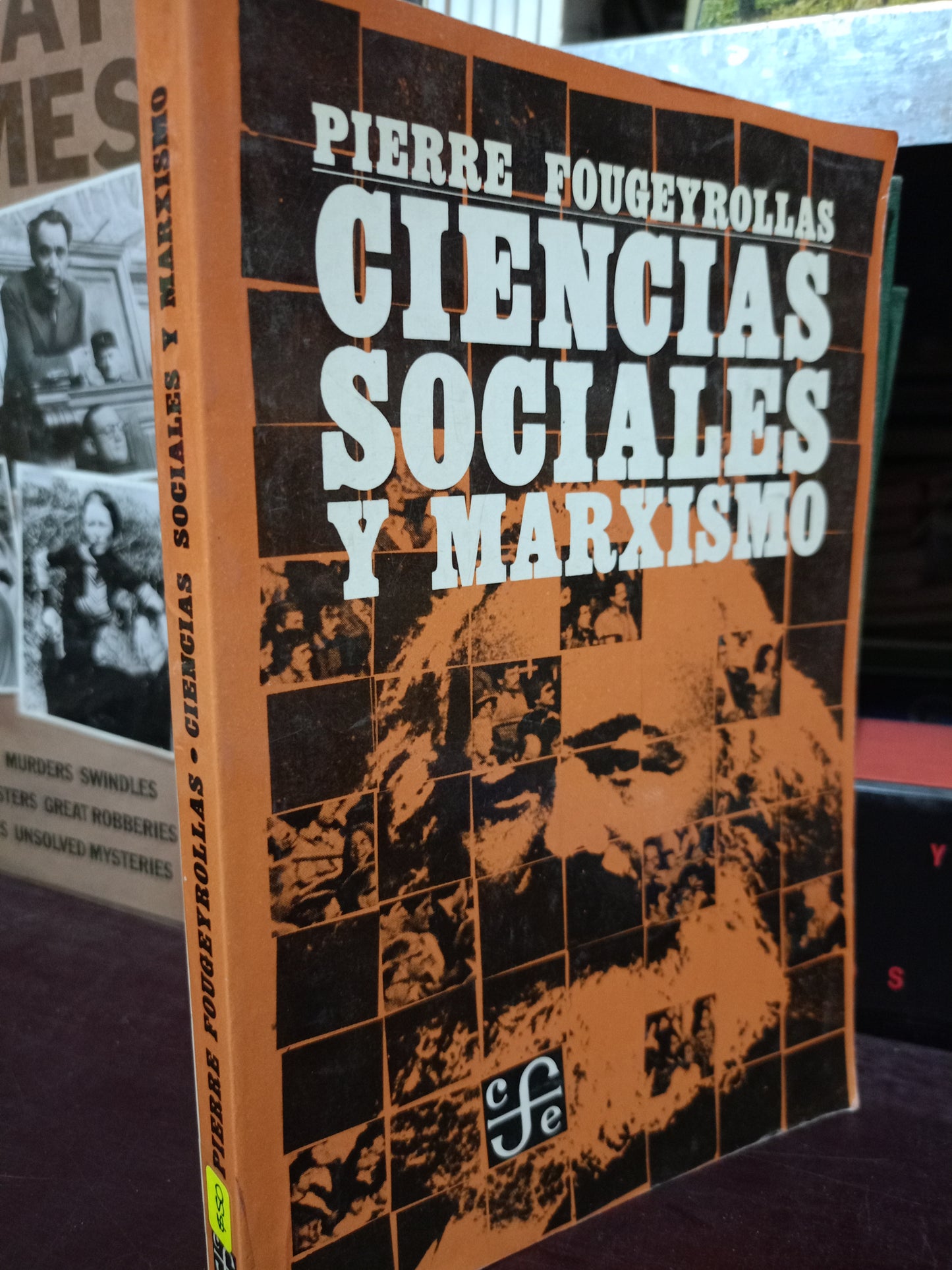 CIENCIAS SOCIALES Y MARXISMO POR PIERRE FOUGEYROLLAS USADO SOC.FILO LITERARIO 305