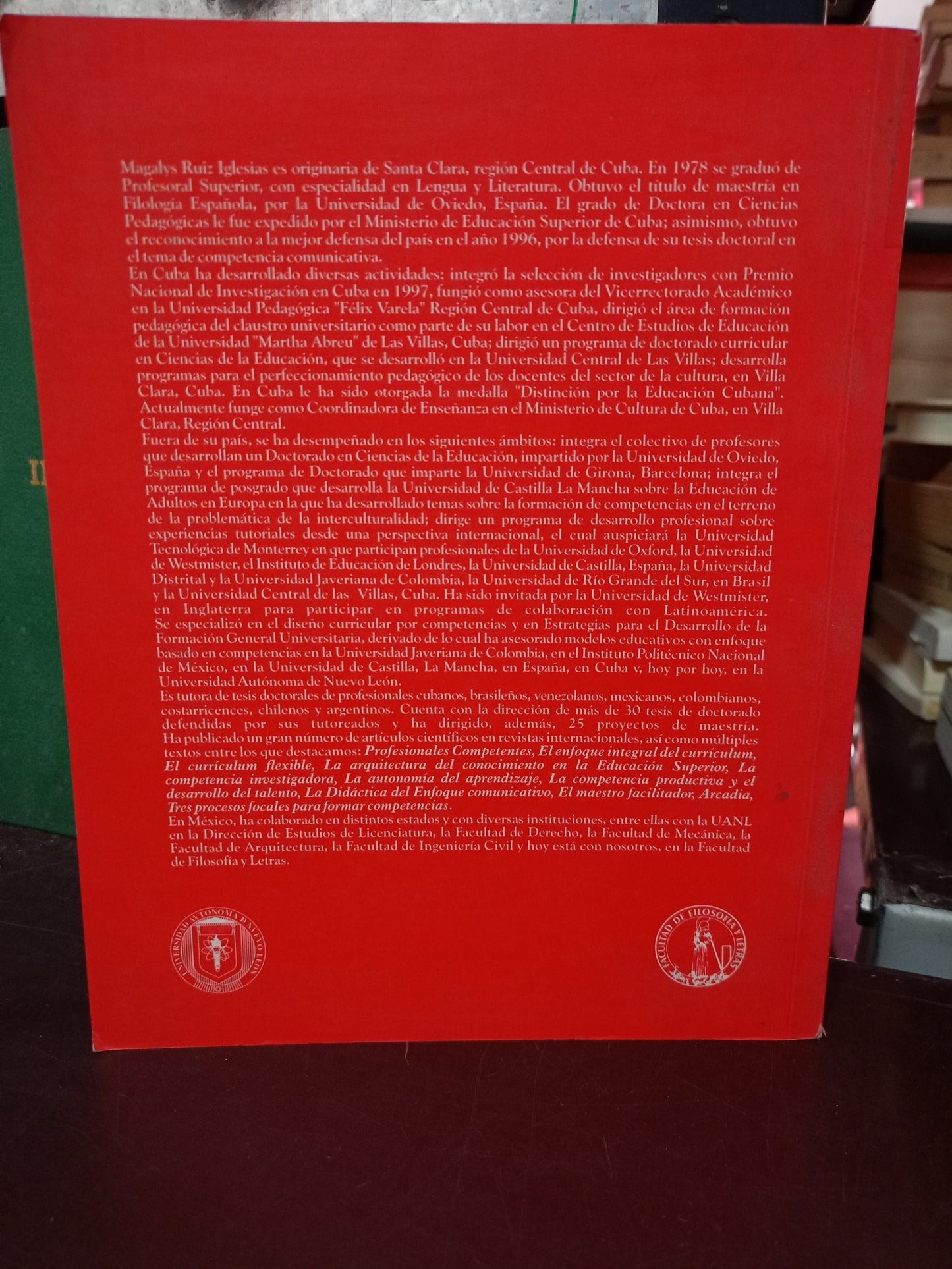 LA FORMACIÓN EN COMPETENCIAS TRES PROCESOS METODOLÓGICOS ESENCIALES POR MAGALYS RUIZ IGLESIAS USADO EDUCACIÓN LITERARIO 305