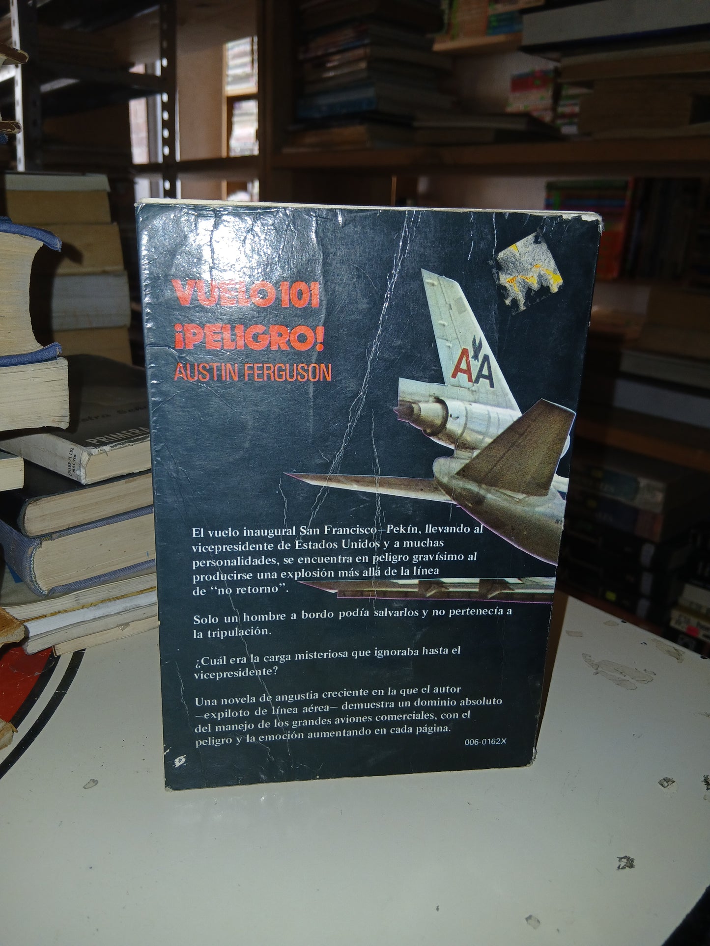 VUELO 101 ¡PELIGRO! POR AUSTIN FERGUSON USADO NOVELA LITERARIO 207