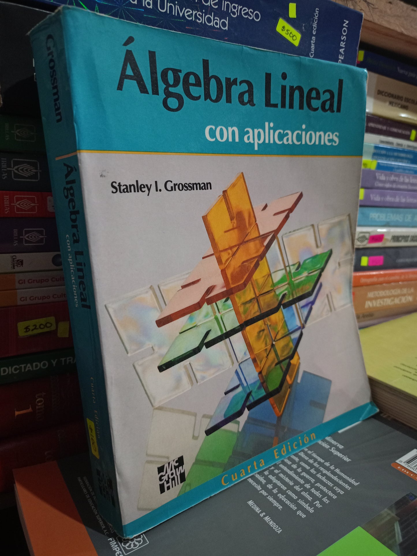 ALGEBRA LINEAL CON APLICACIONES POR STANLEY I.GROSSMAN USADO MATE LITERARIO 305
