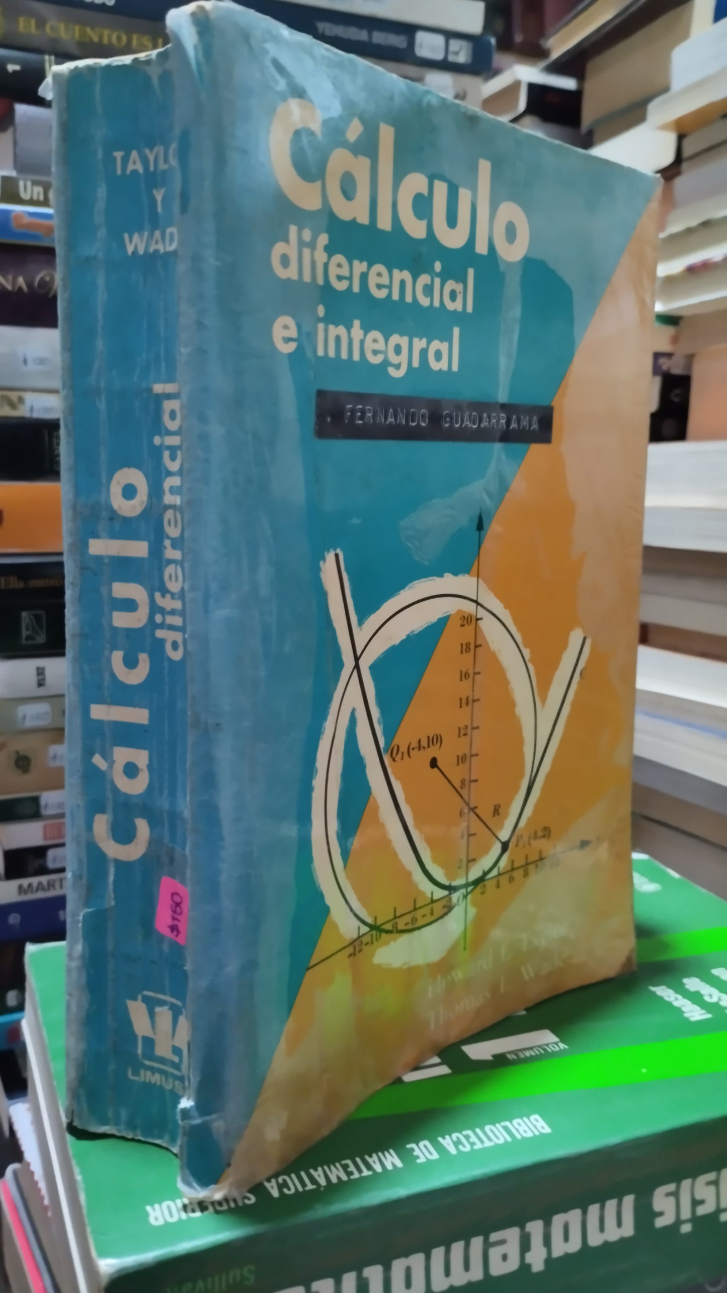 CALCULO DIFERENCIAL E INTEGRAL POR FERNANDO GUADARRAMA LIBRO USADO MATEMATICAS ALDAMA