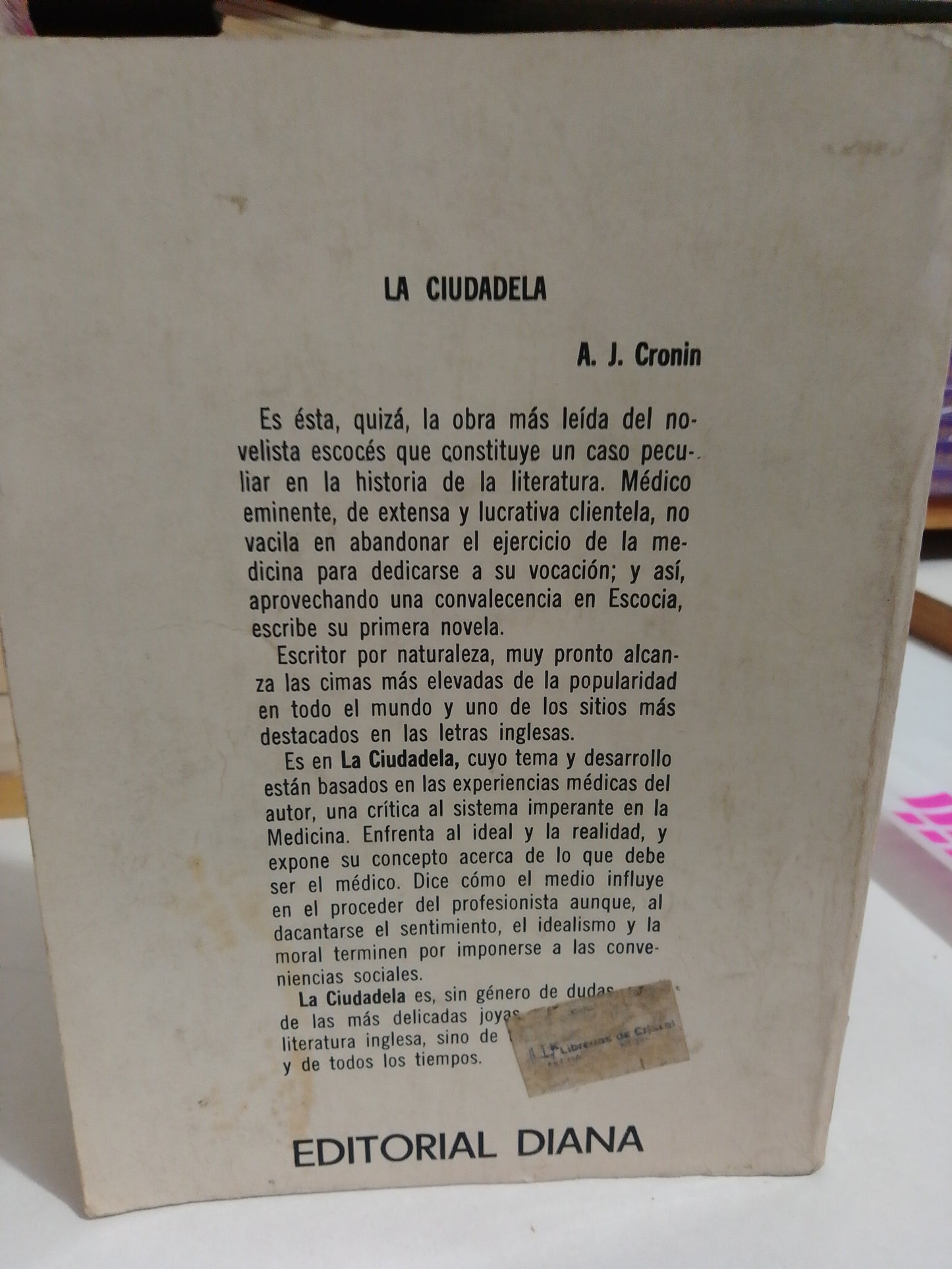 LA CIUDADELA POR A.J.CRONIN USADO NOVELAS JUAREZ