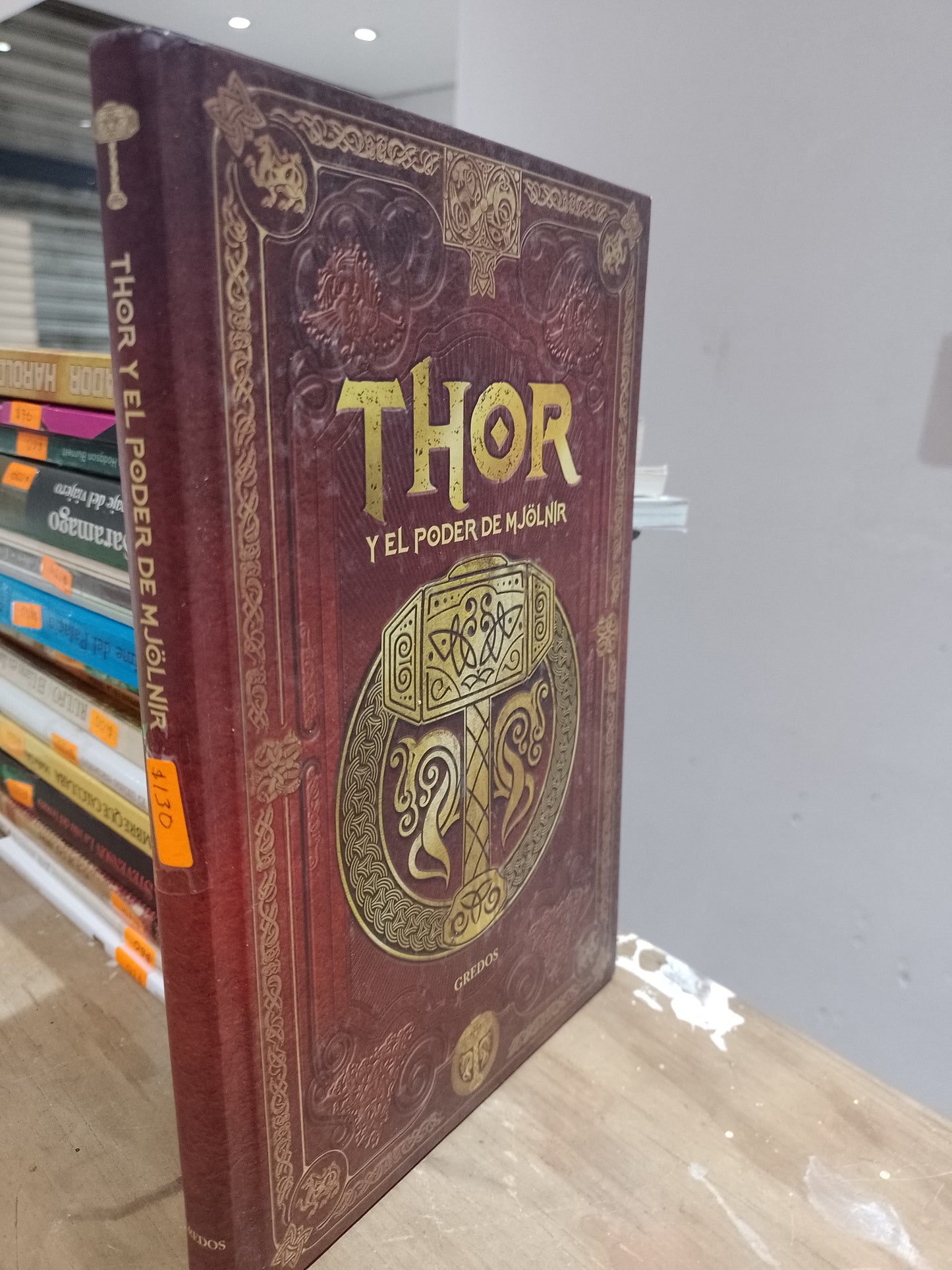 THOR Y EL PODER DE MJOLNIR POR DESCONOCIDO USADO NOVELA JUAREZ 515
