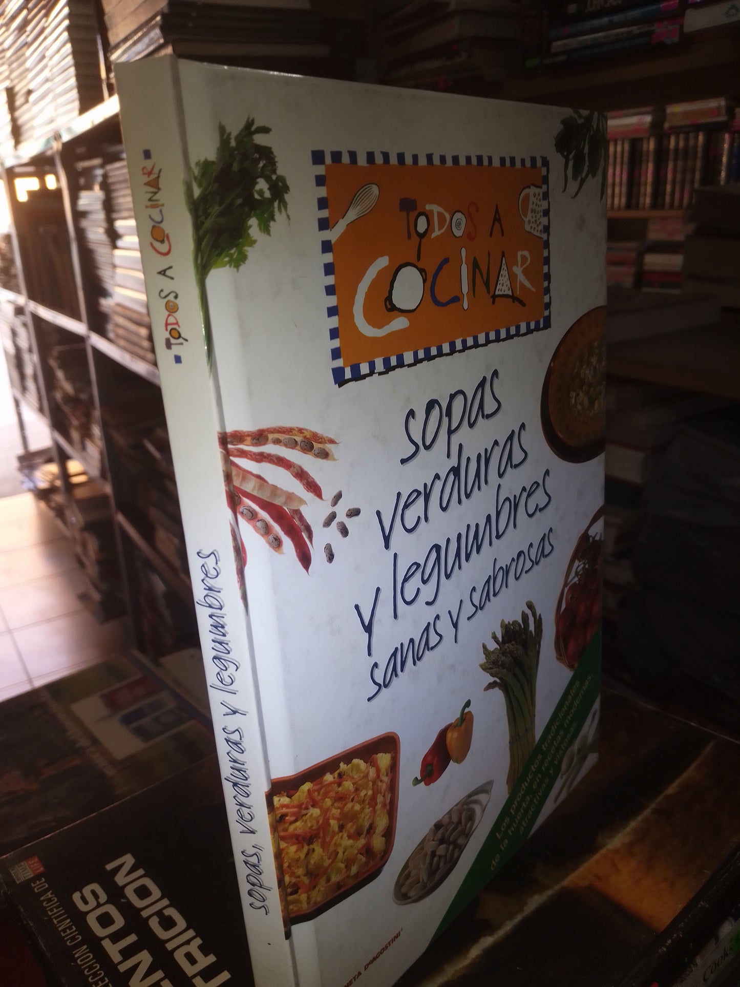 SOPAS VERDURAS Y LEGUMBRES SANAS Y SABROSAS USADO COCINA LITERARIO 207