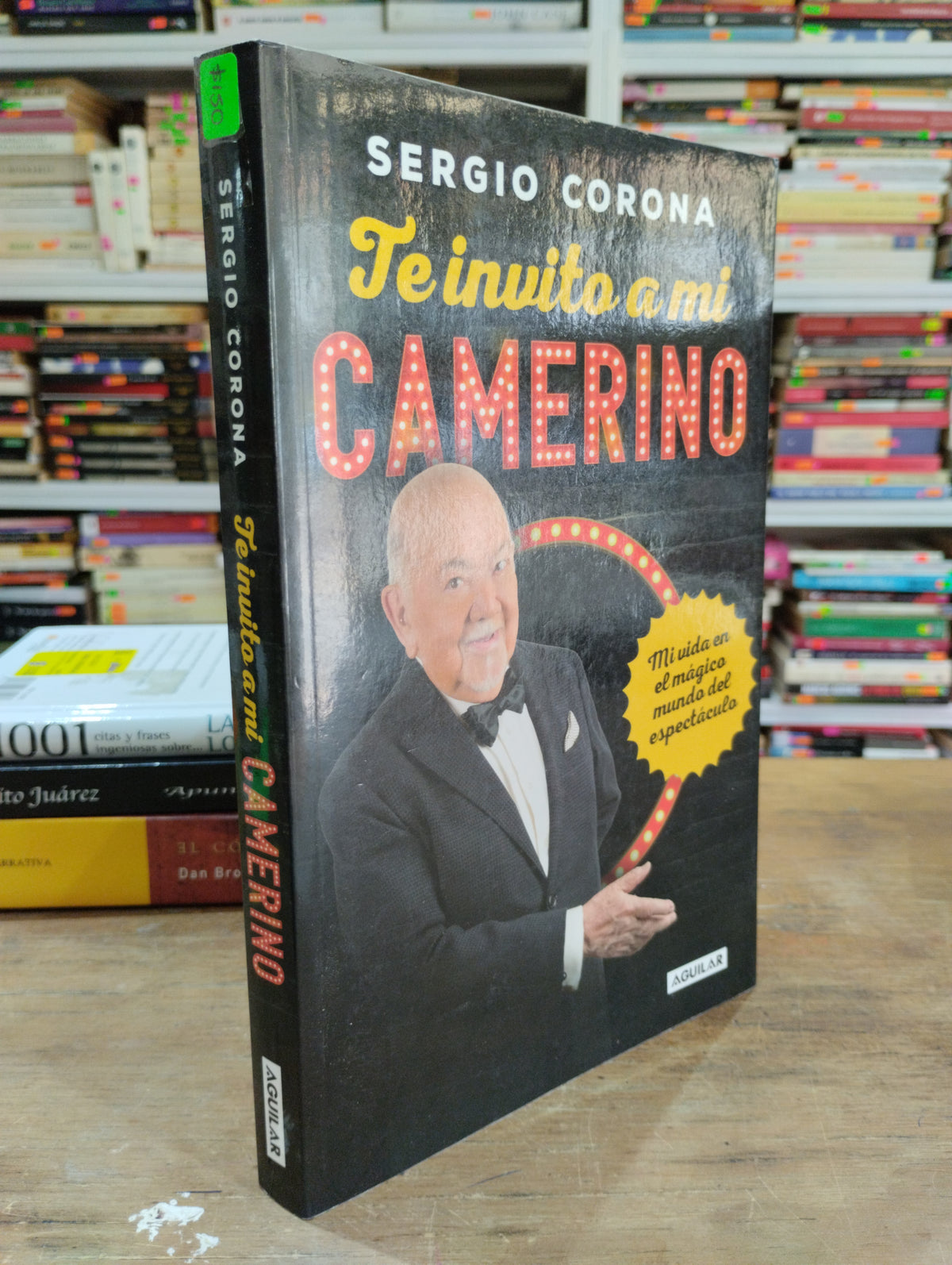 TE INVITO A MI CAMERINO POR SERGIO CORONA USADO NOVELAS JUAREZ 515