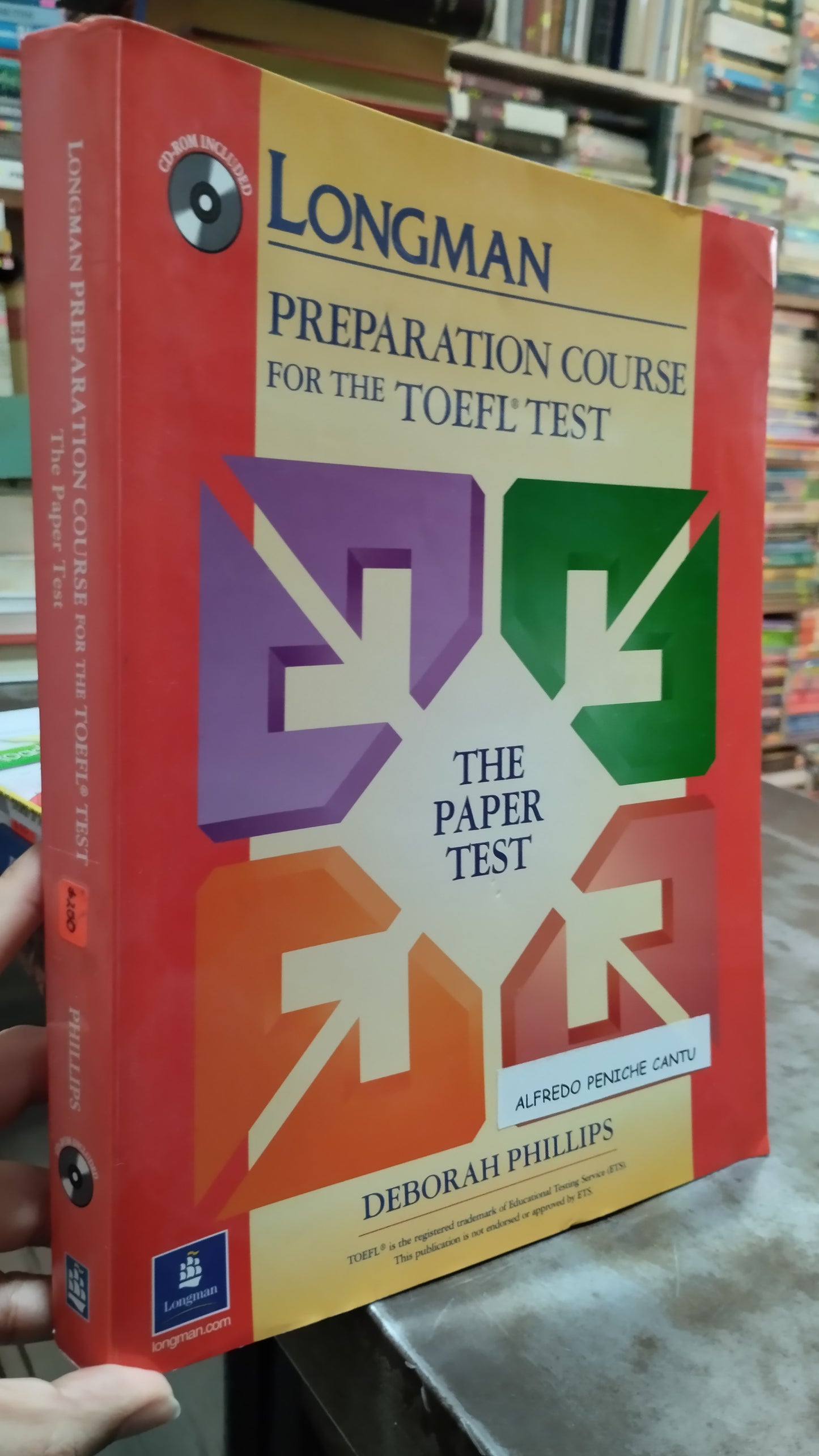 LONGMAN PREPARATION CORSE FOR THE TOEFL TEST THE PAPER TEST POR DEBORAH PHILLIPS LIBRO USADO IDIOMAS ALDAMA