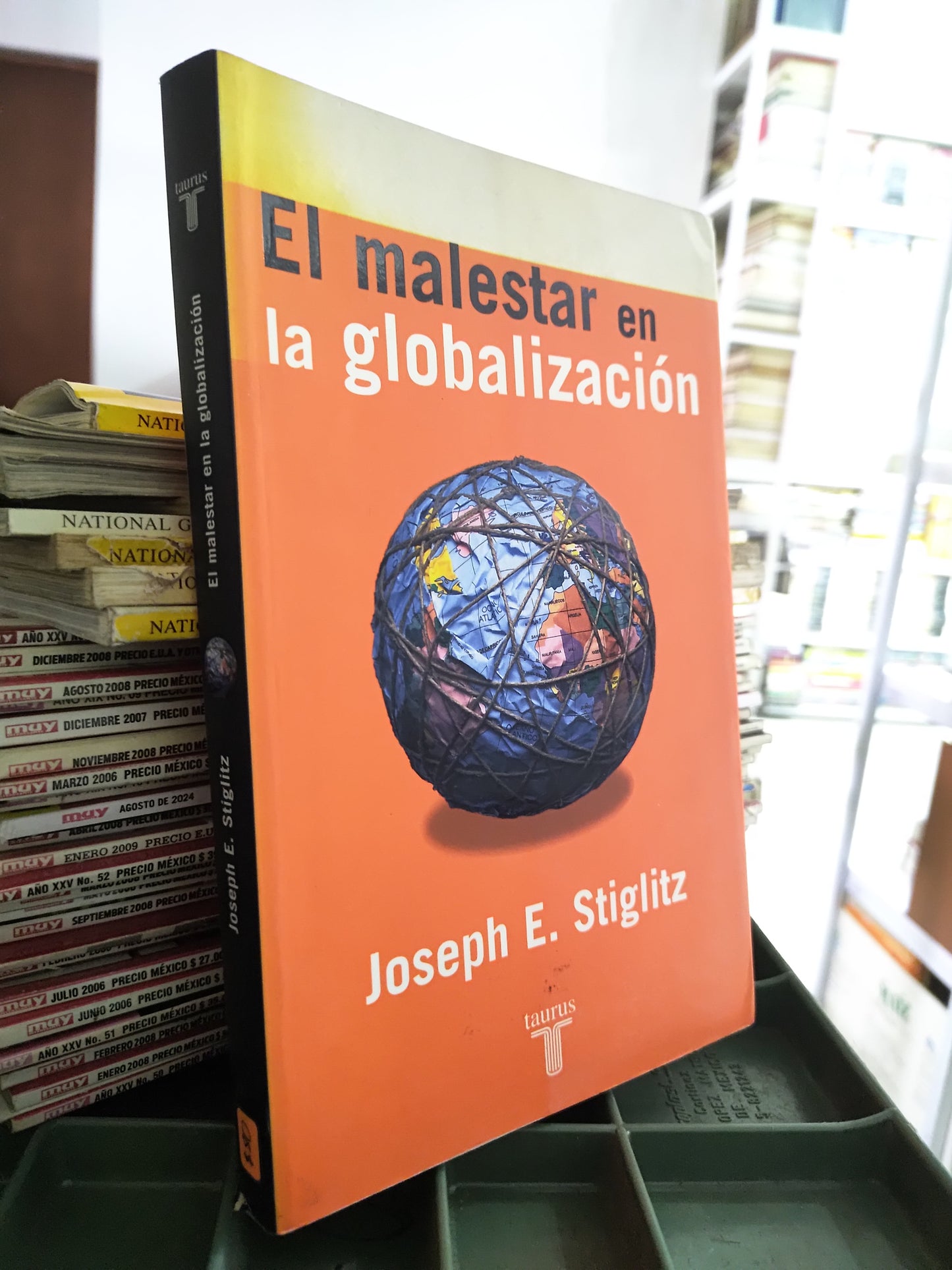 EL MALESTAR EN LA GLOBALIZACION POR JOSEPH E. STIGLITZ USADO POLITICA JUAREZ 515