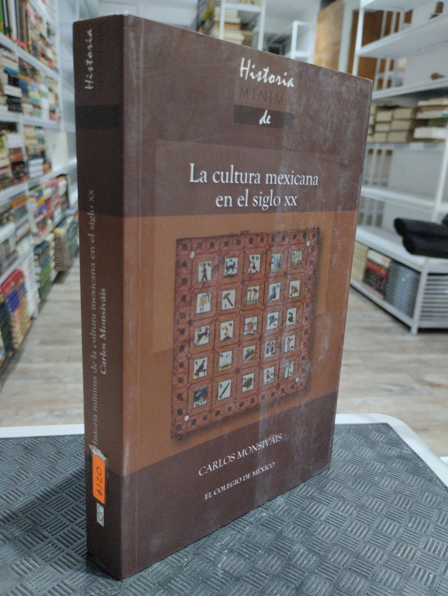 LA CULTURA MEXICANA EN EL SIGLO XX POR CARLOS MONSIVAIS USADO HISTORIA JUAREZ 515