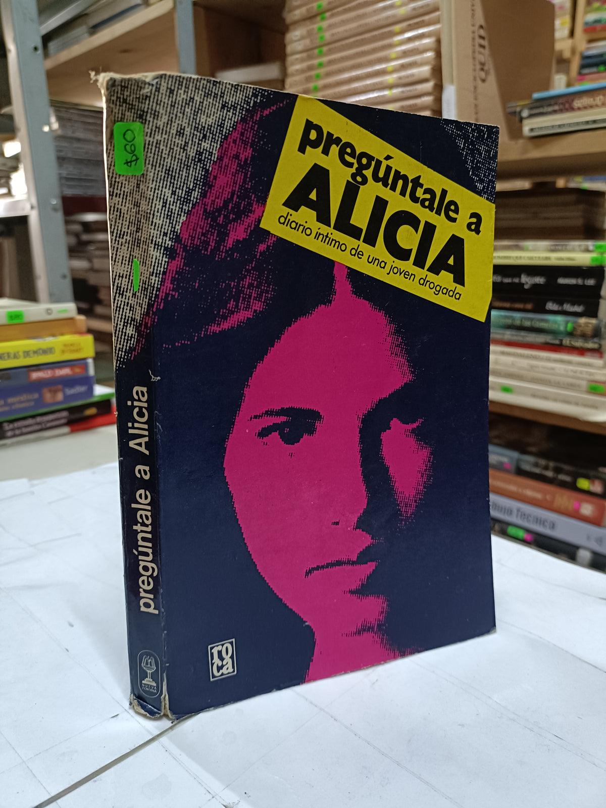 PREGUNTALE A ALICIA POR ANONIMO USADO NOVELA LITERARIO 207