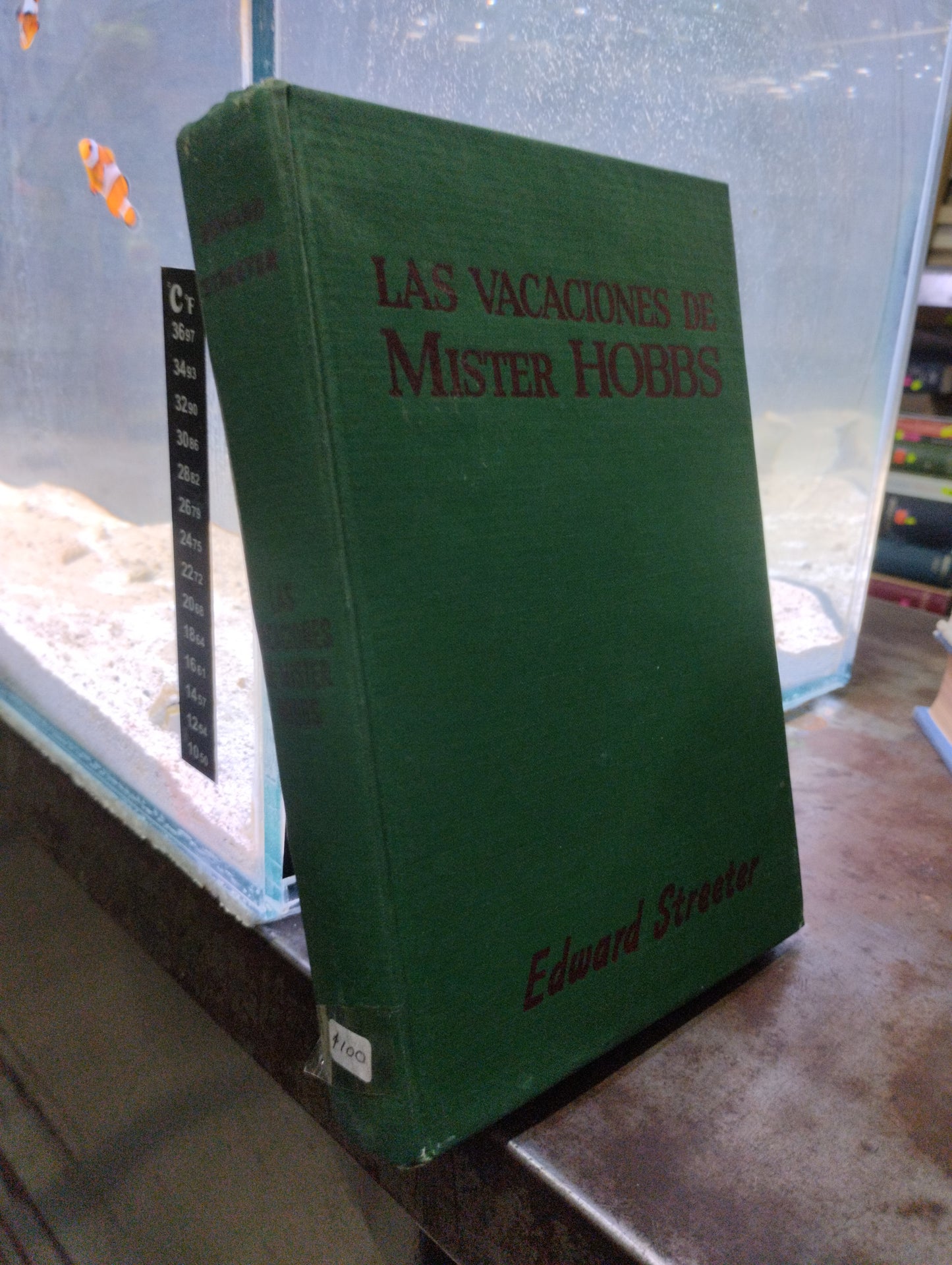 LAS VACACIONES DE MISTER HOBBS POR EDWARD STREETER USADO NOVELAS ALDAMA