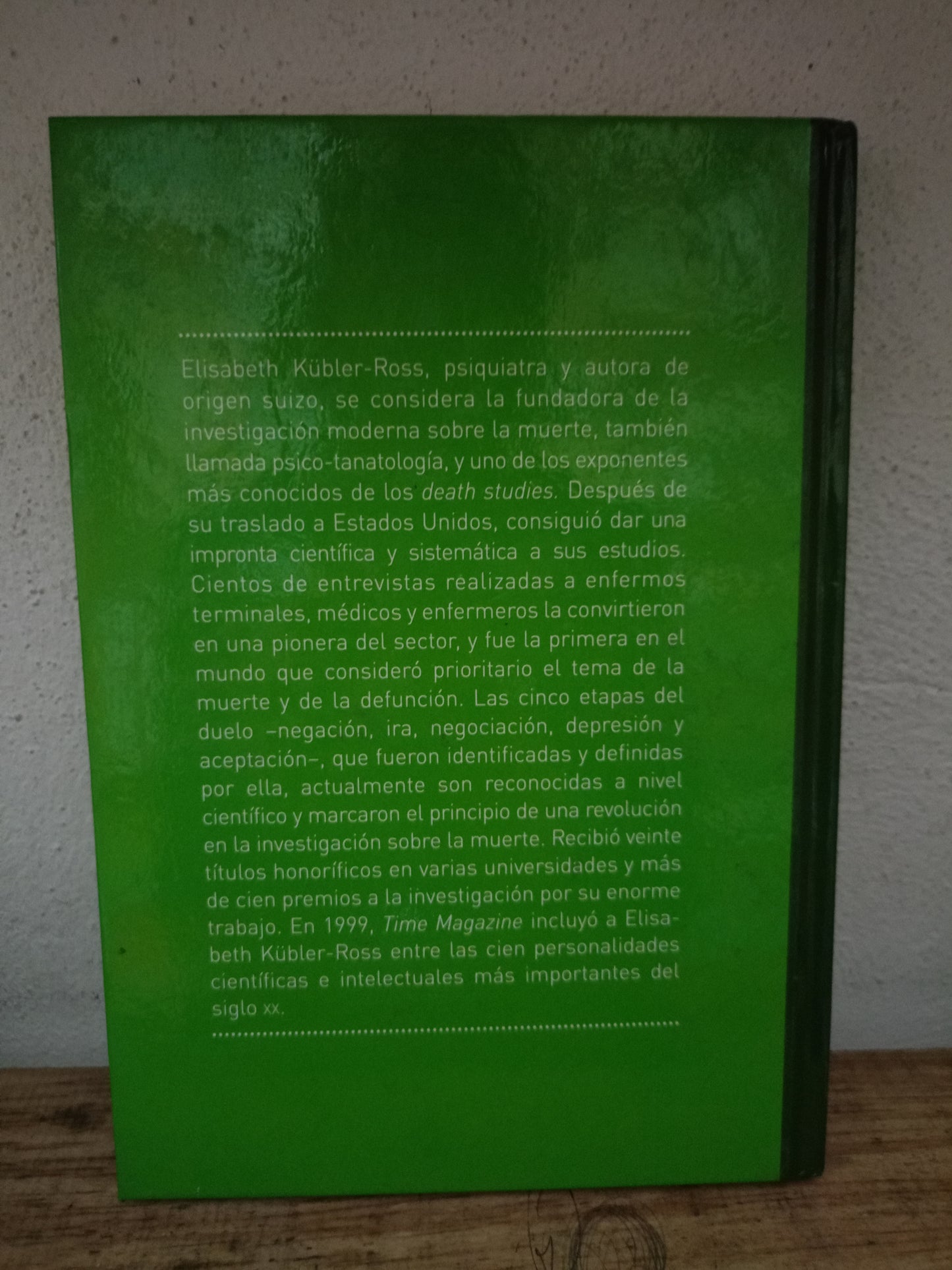 LA FUNDADORA DE LA PSICO-TANATOLOGÍA POR ELISABETH KÜBLER-ROSS USADO PSICOLOGÍA LITERARIO 305