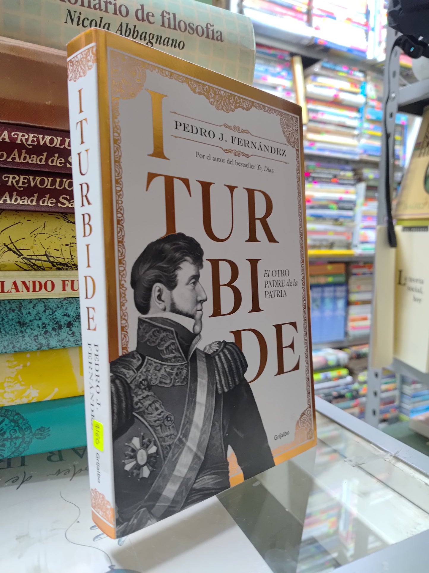 ITURBIDE POR PEDRO J. FERNANDEZ USADO HISTORIA JUAREZ 507