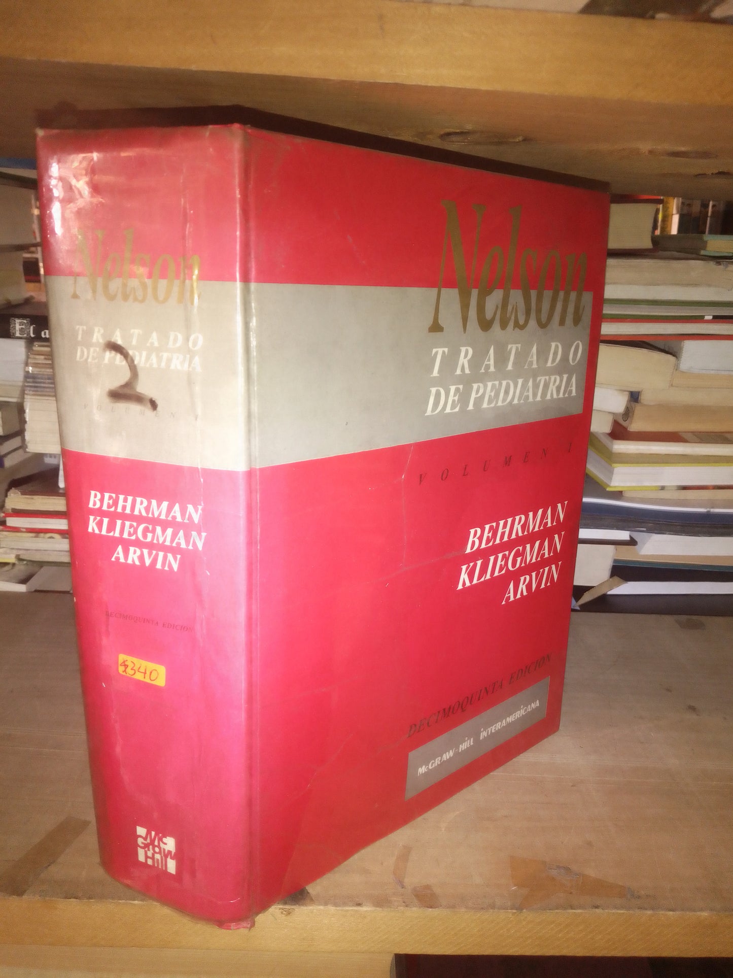 NELSON TRATADO DE PEDIATRÍA VOLUMEN 1 Y 2 POR BEHRGMAN KLIEGMAN Y ARVIN $340 CADA TOMO USADO MEDICINA LITERARIO 207