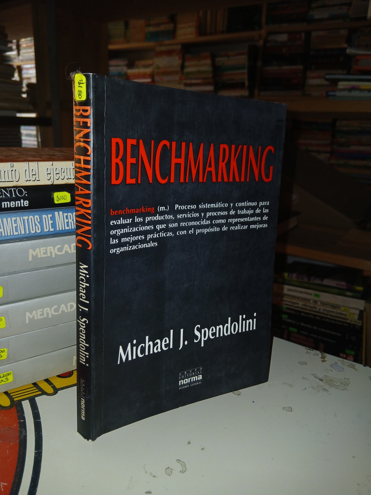 BENCHMARKING POR MICHAEL J. SPENDOLINI USADO ADMINISTRACIÓN LITERARIO 207